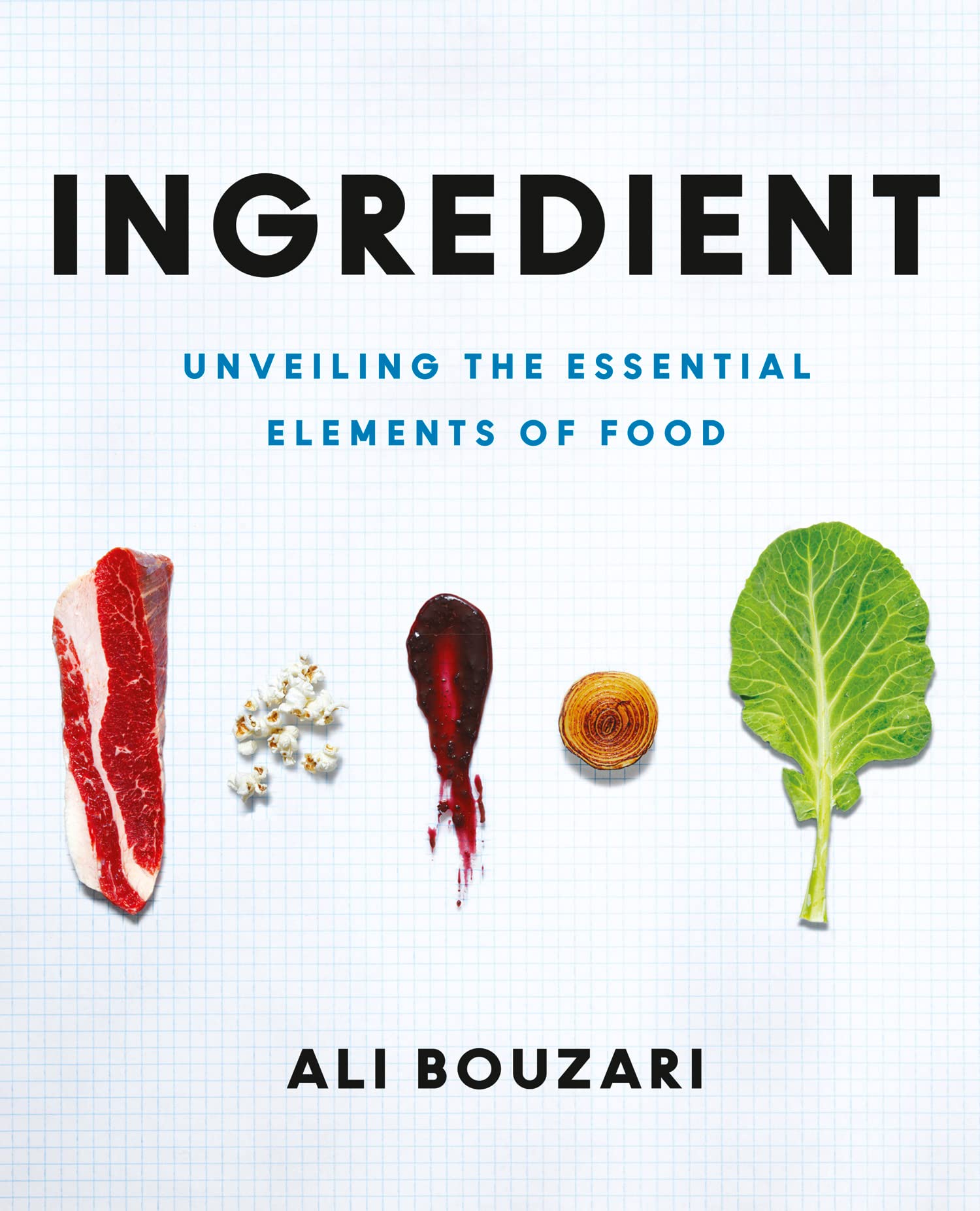 Ingredient: Unveiling the Essential Elements of Food Leisure, Home & Garden