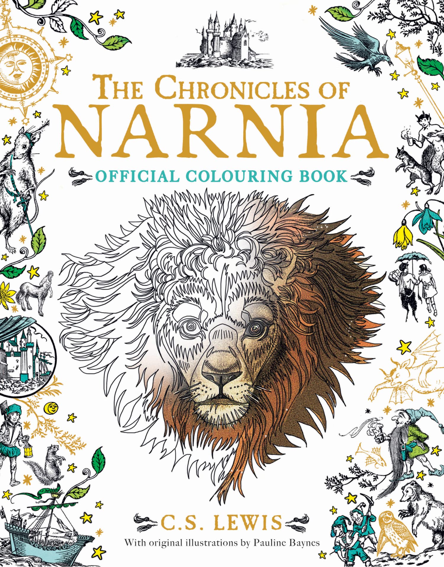 The Chronicles of Narnia Colouring Book: A perfect colouring book all ages, from the official Narnia publisher! Non-fiction