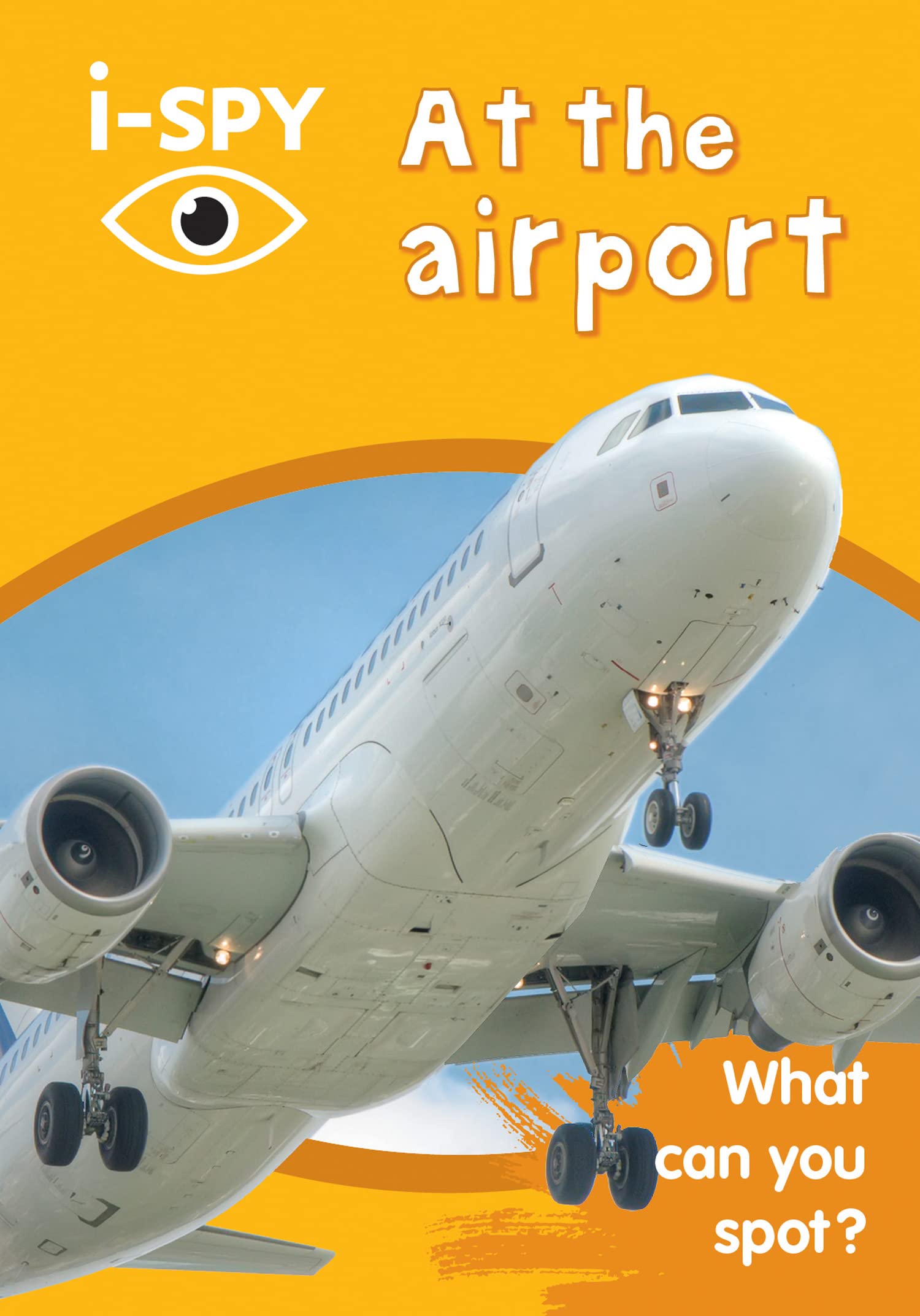 i-SPY At the airport: What can you spot? (Collins Michelin i-SPY Guides) Business & Technology