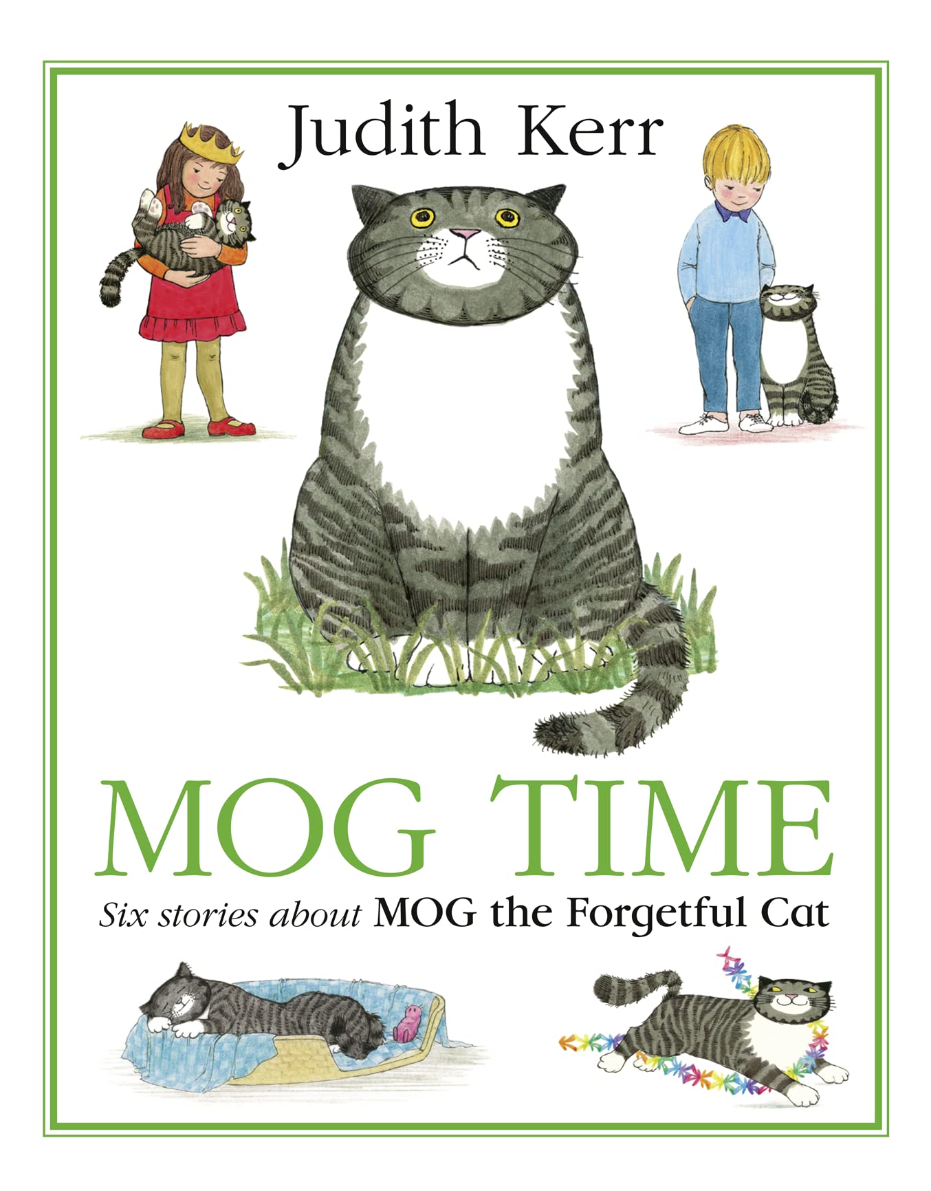 Mog Time Treasury: The illustrated adventures of the nation’s favourite cat, from the author of The Tiger Who Came To Tea Non-fiction
