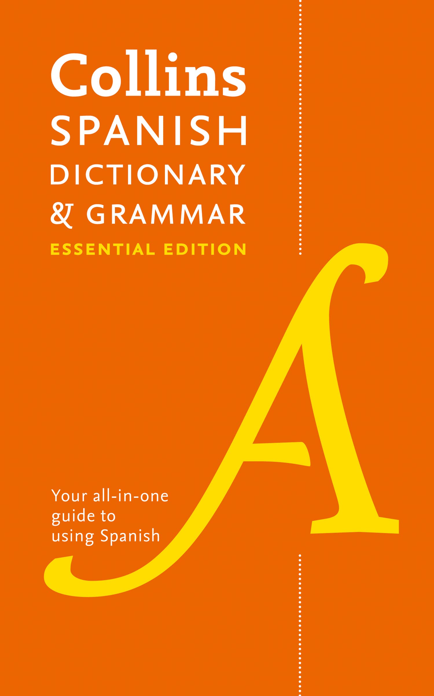 Spanish Essential Dictionary and Grammar: Two books in one (Collins Essential) Professional & Reference Books