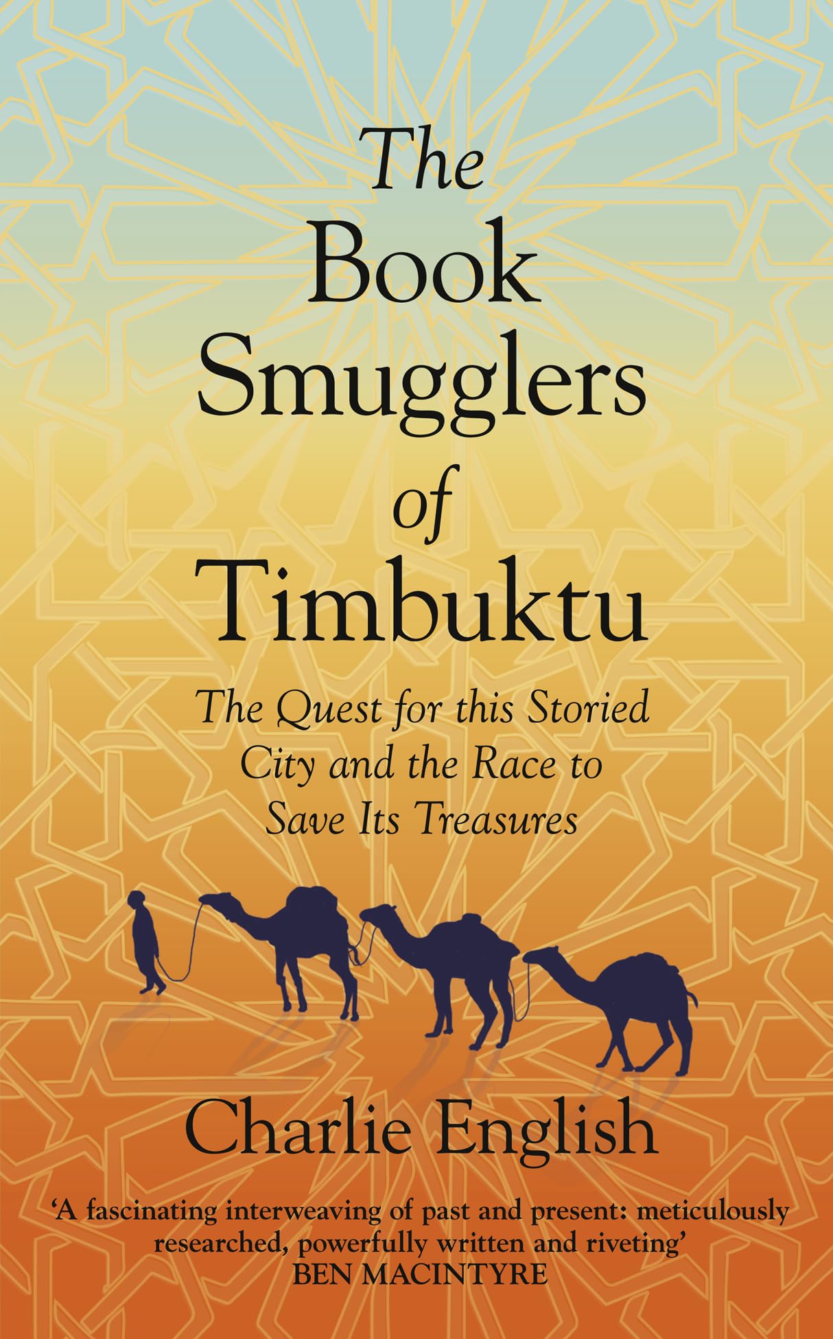 The Book Smugglers of Timbuktu Politics & Society