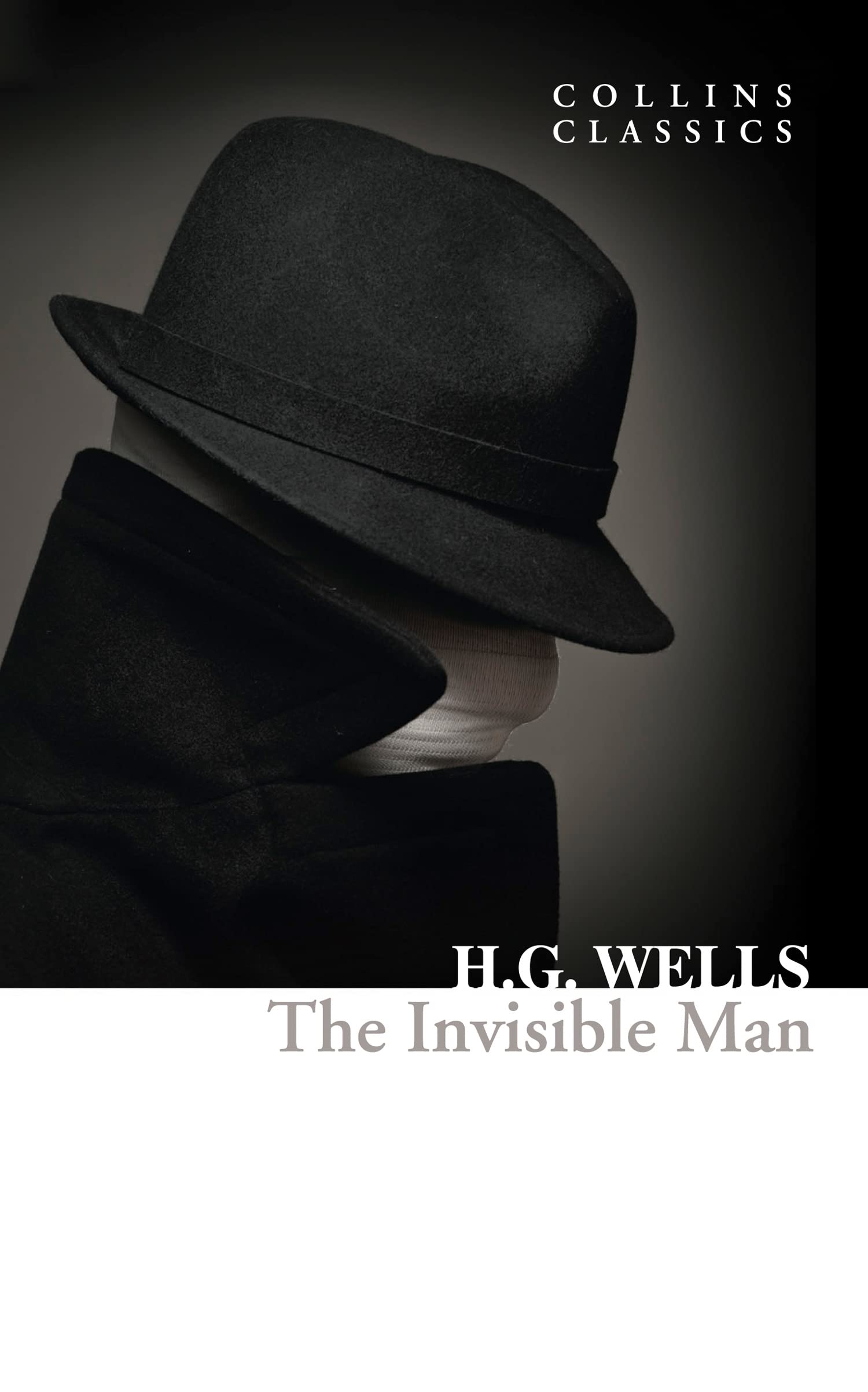 The Invisible Man (Collins Classics) Social Sciences