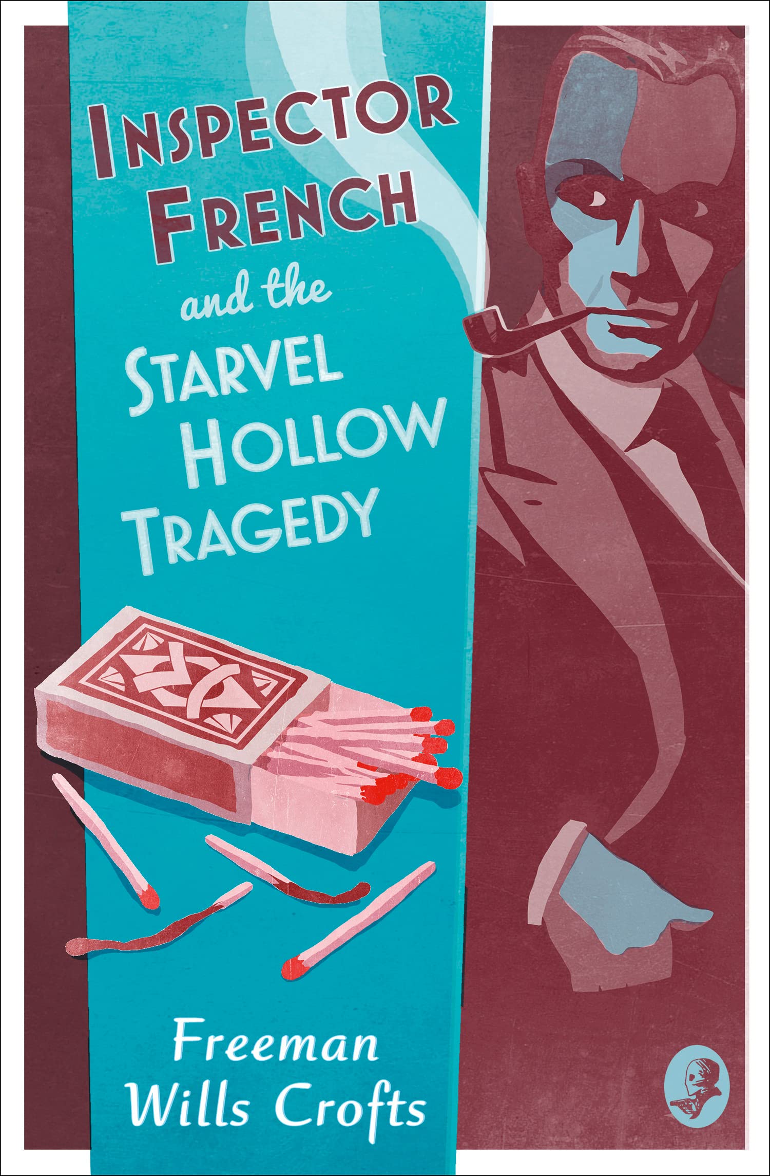 Inspector French and the Starvel Hollow Tragedy Classics