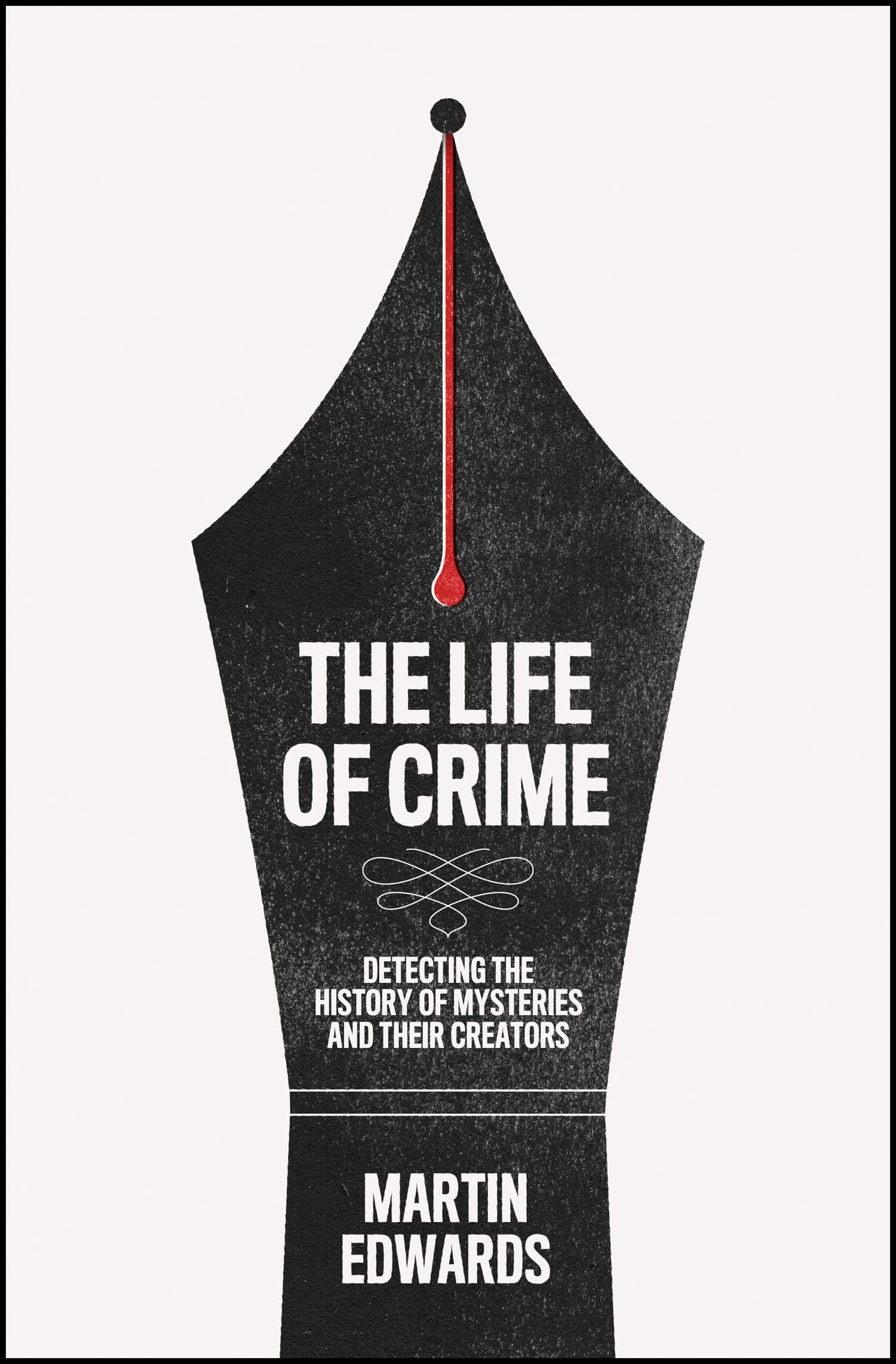 The Life of Crime: Detecting the History of Mysteries and their Creators Contemporary literature