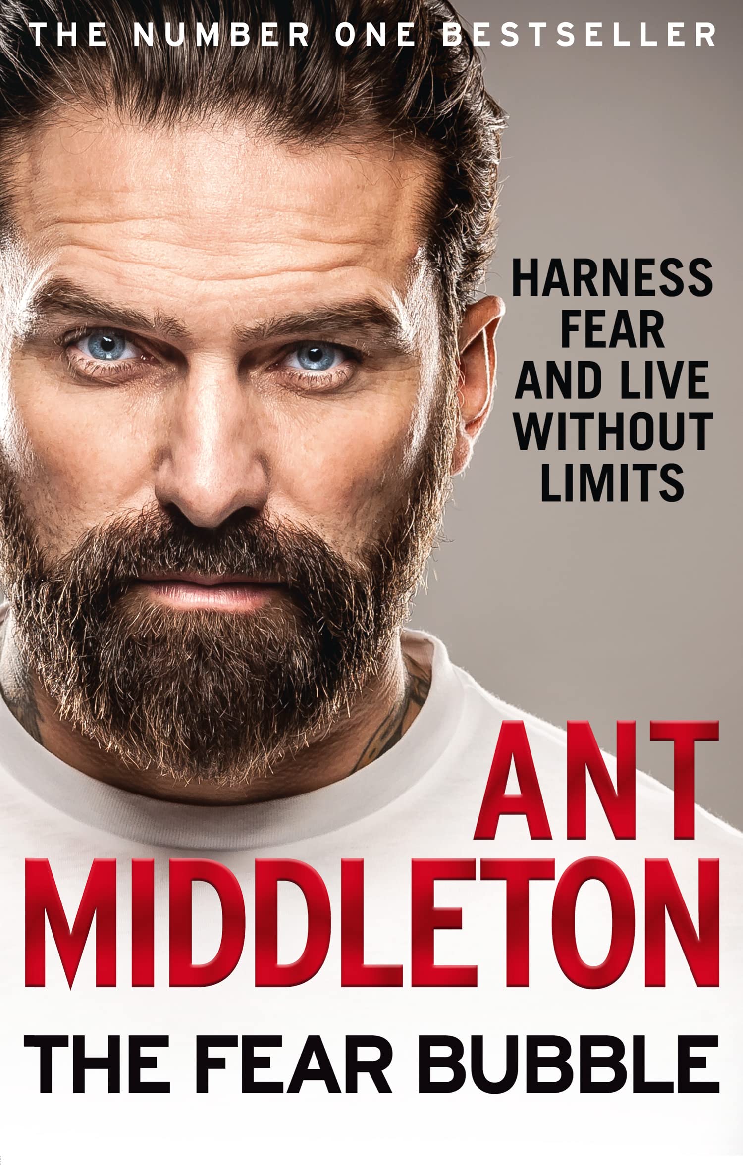 The Fear Bubble: Harness Fear and Live Without Limits Politics & Society
