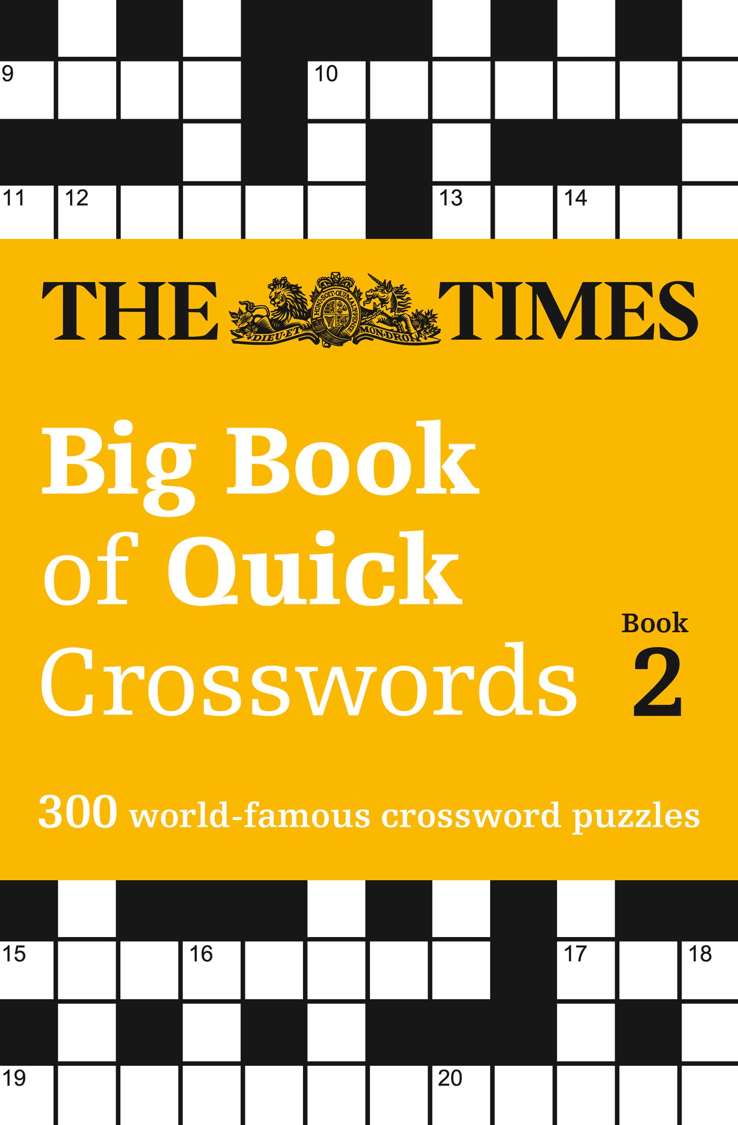 The Times Big Book of Quick Crosswords Book 2: 300 World-Famous Crossword Puzzles (The Times Crosswords) Lifestyle