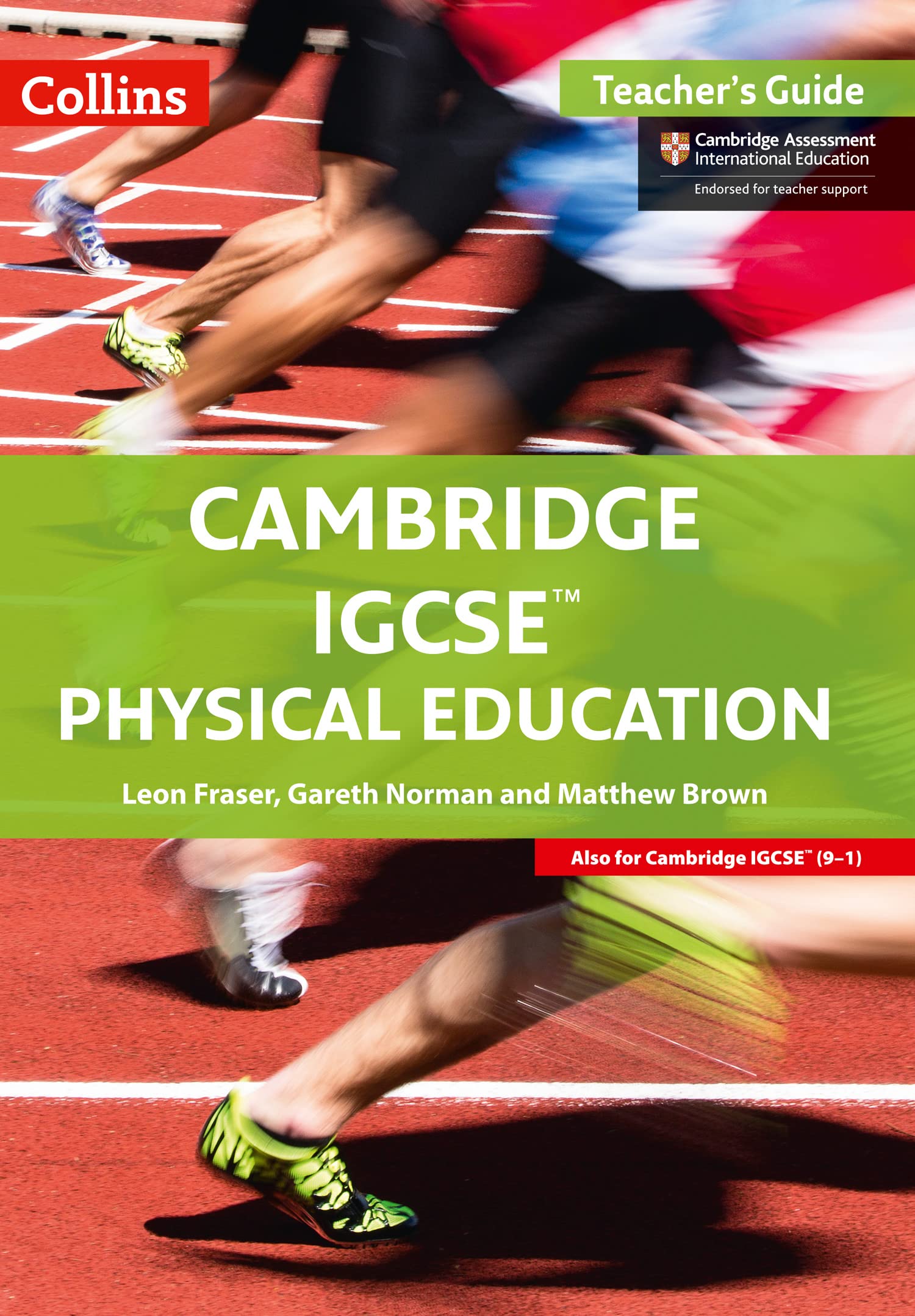 Cambridge IGCSE™ Physical Education Teacher's Guide (Collins Cambridge IGCSE™) Business, Finance & Career