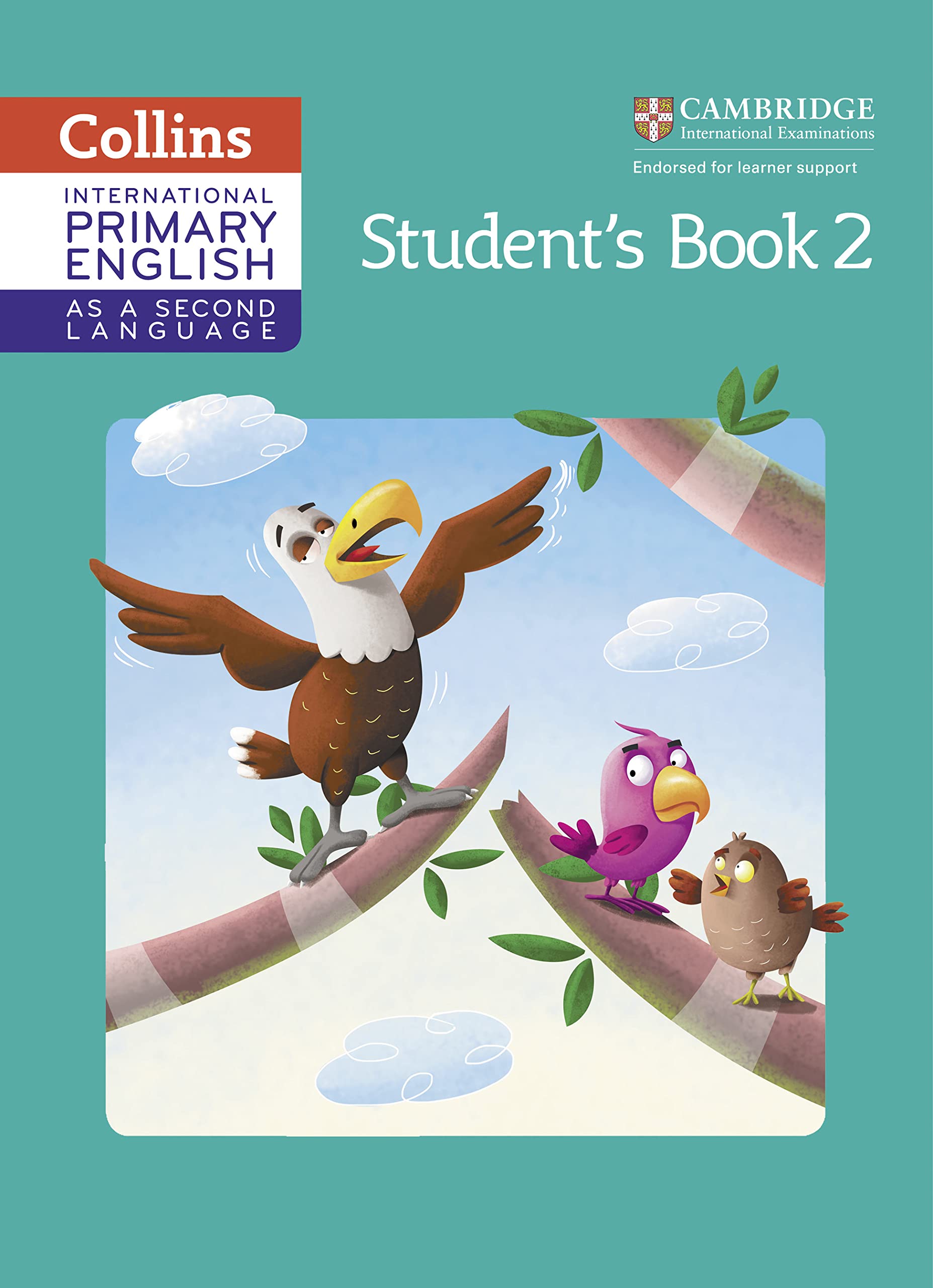 International Primary English as a Second Language Student's Book Stage 2 (Collins Cambridge International Primary English as a Second Language) Study Guides
