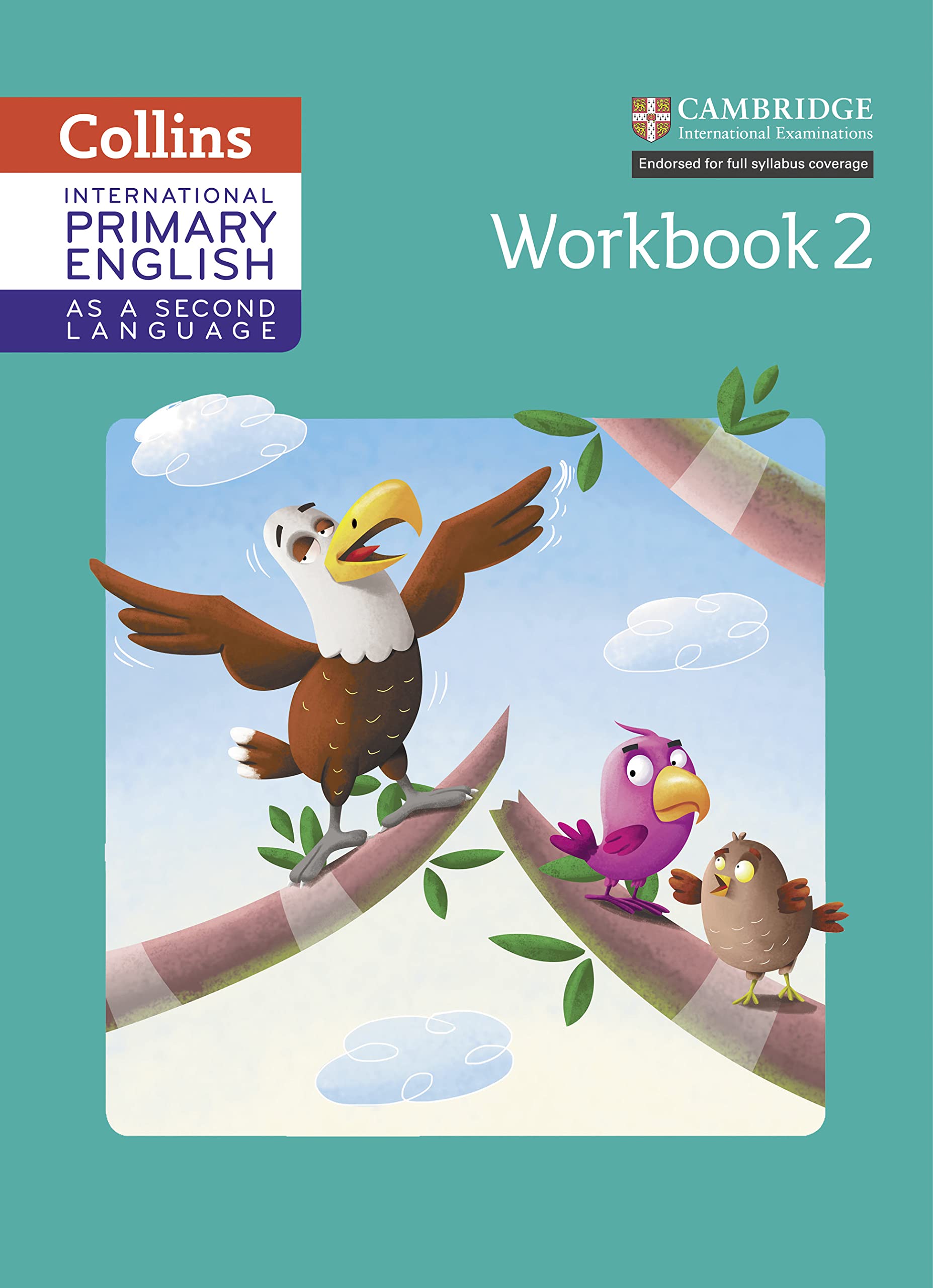 International Primary English as a Second Language Workbook Stage 2 (Collins Cambridge International Primary English as a Second Language) Study Guides