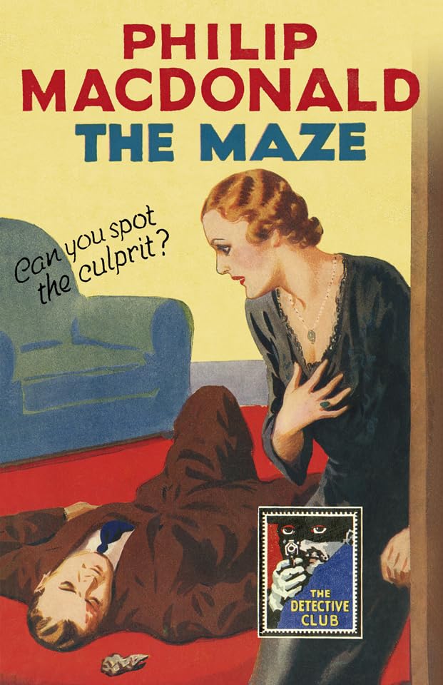 The Maze: A Detective Story Club Classic Crime Novel (Detective Club Crime Classics) Contemporary literature