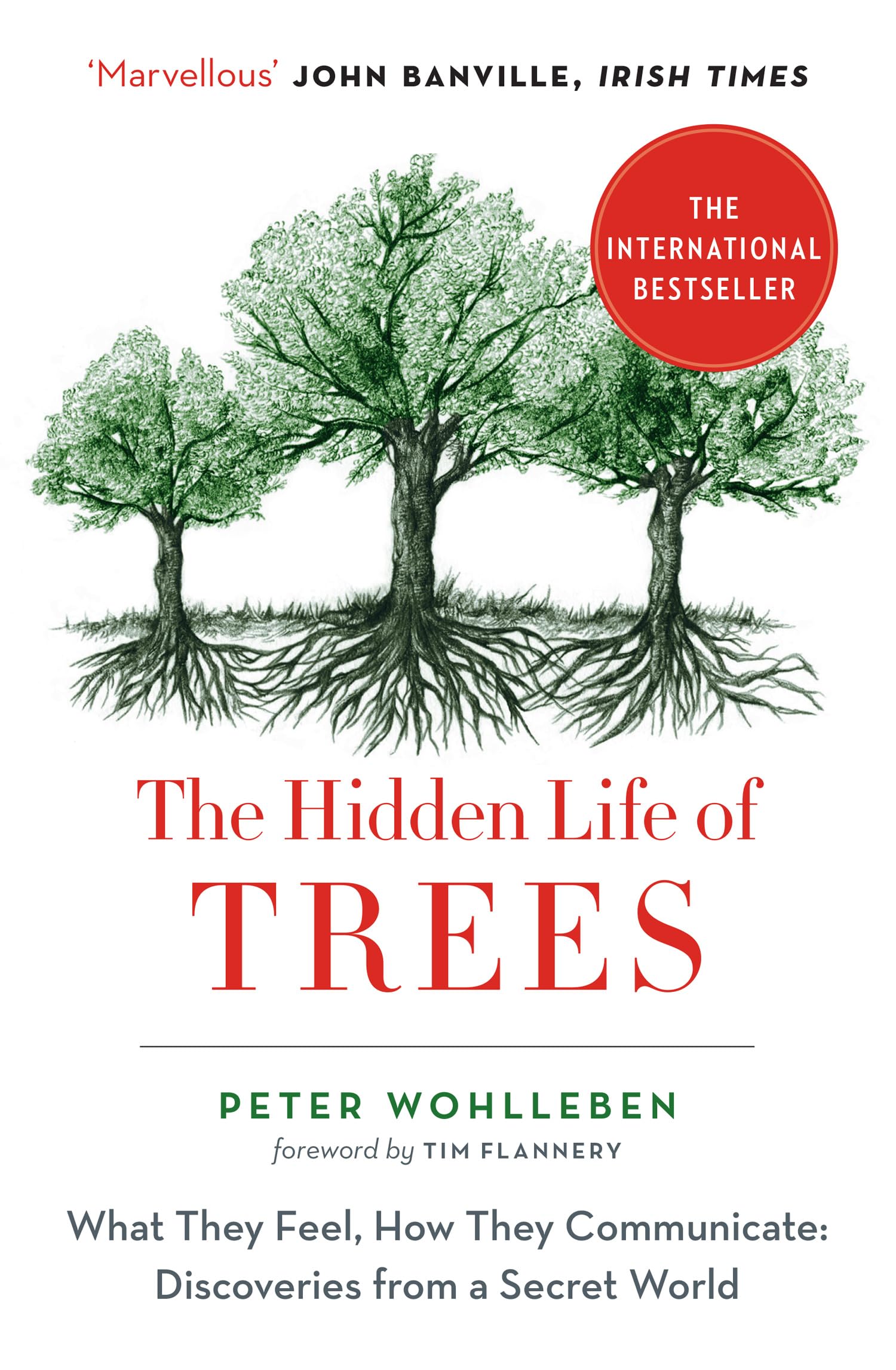 The Hidden Life of Trees Leisure, Home & Garden