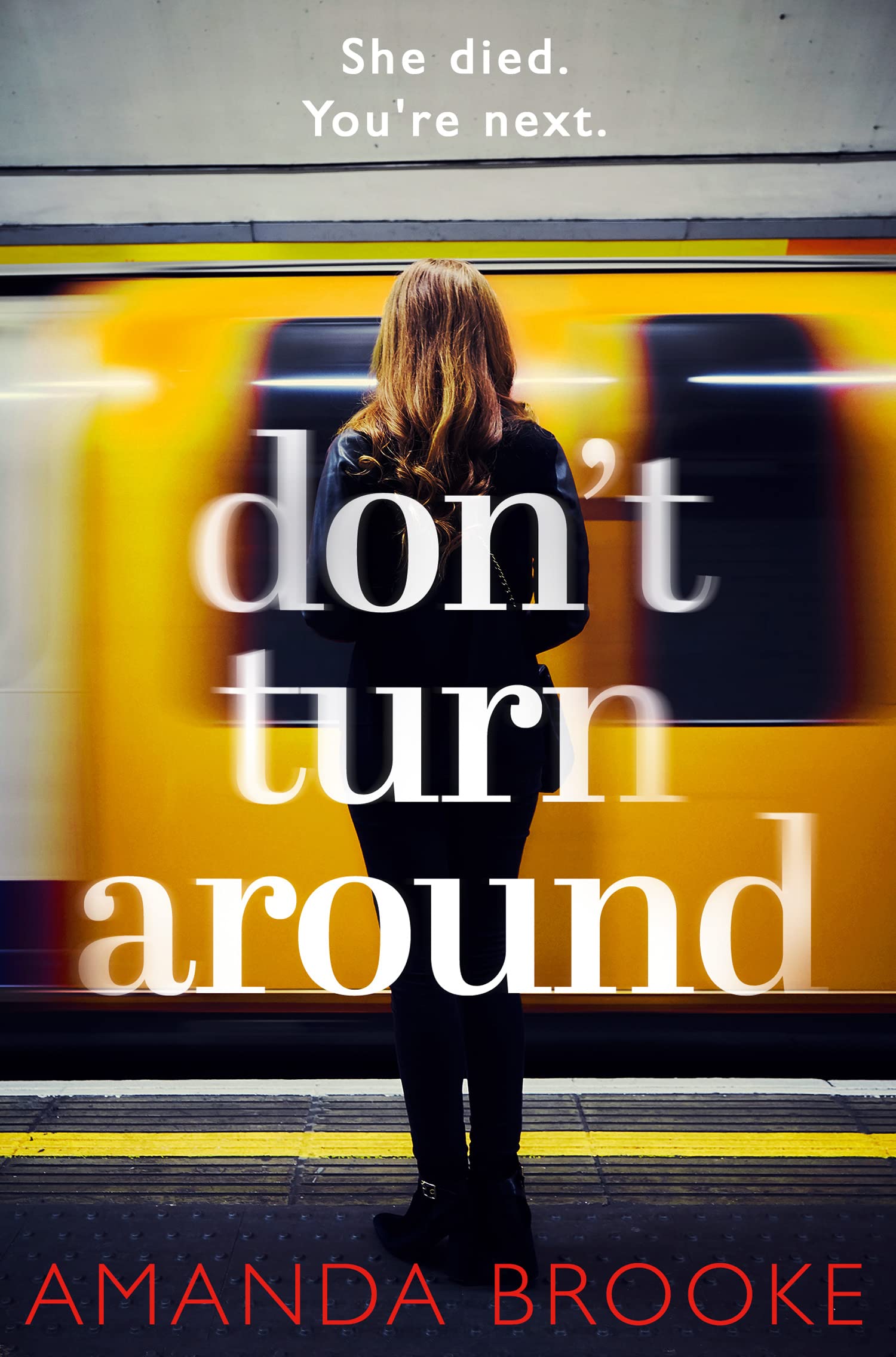 Don’t Turn Around: A heart-stopping gripping domestic suspense Contemporary literature