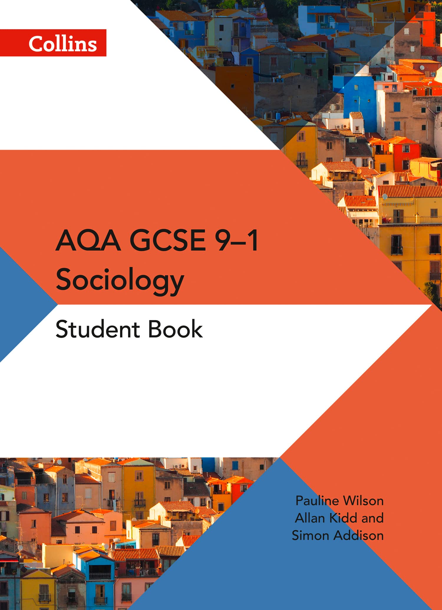 AQA GCSE 9-1 Sociology Student Book Social Sciences