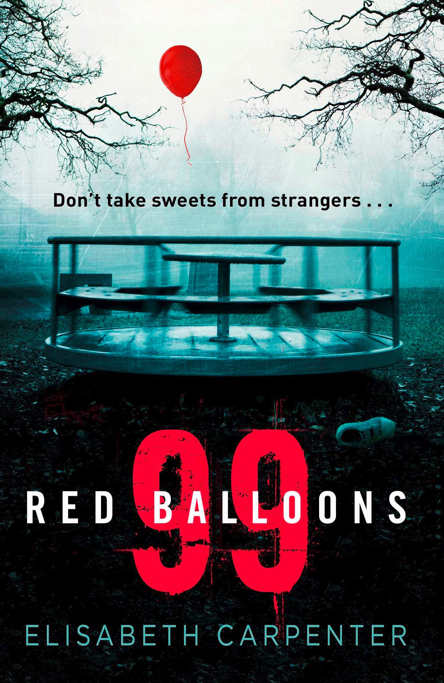 99 Red Balloons: A chillingly clever psychological thriller with a stomach-flipping twist Contemporary literature