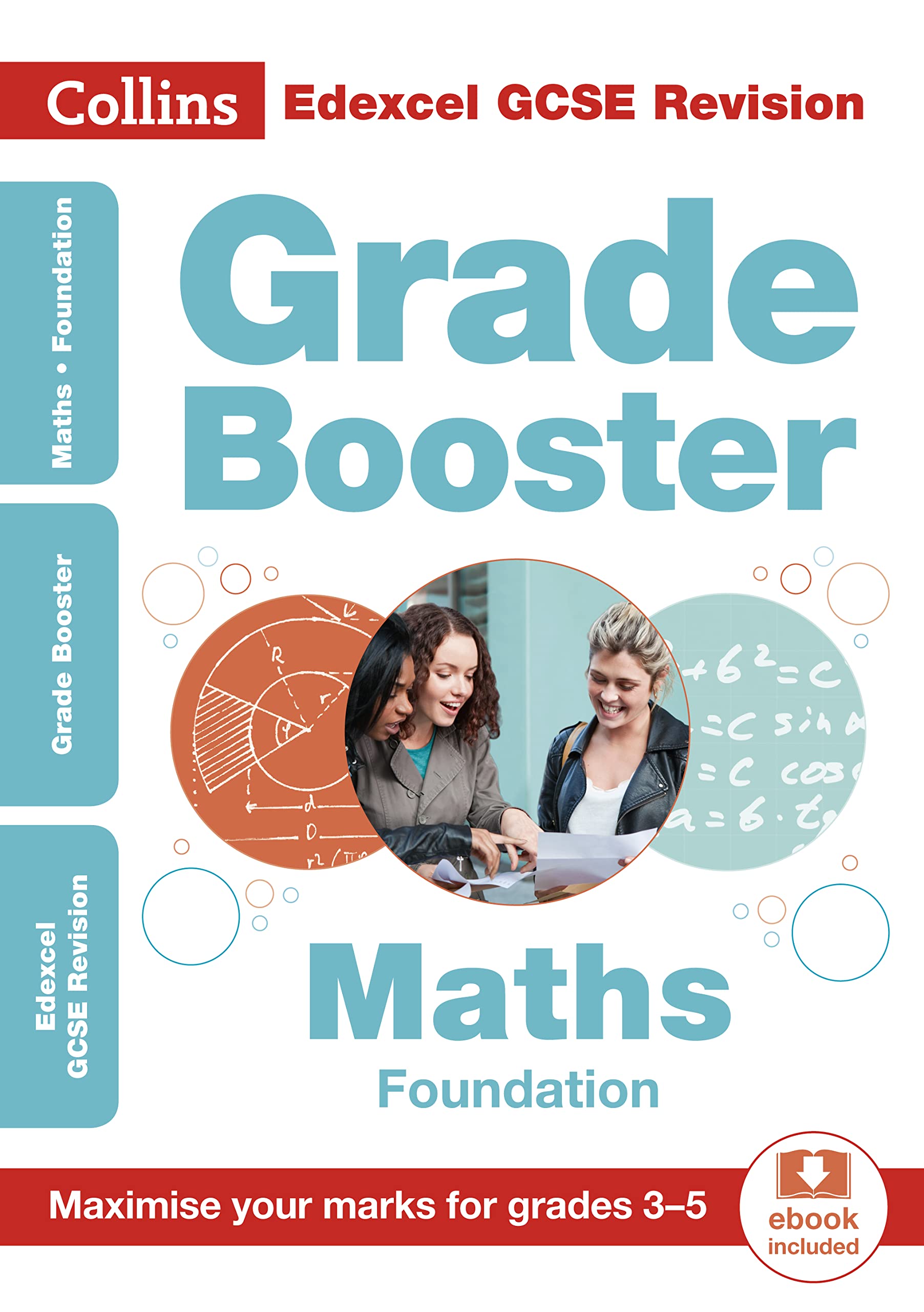 Collins GCSE Revision and Practice - New Curriculum - Edexcel GCSE Maths Foundation Grade Booster for Grades 3-5 book
