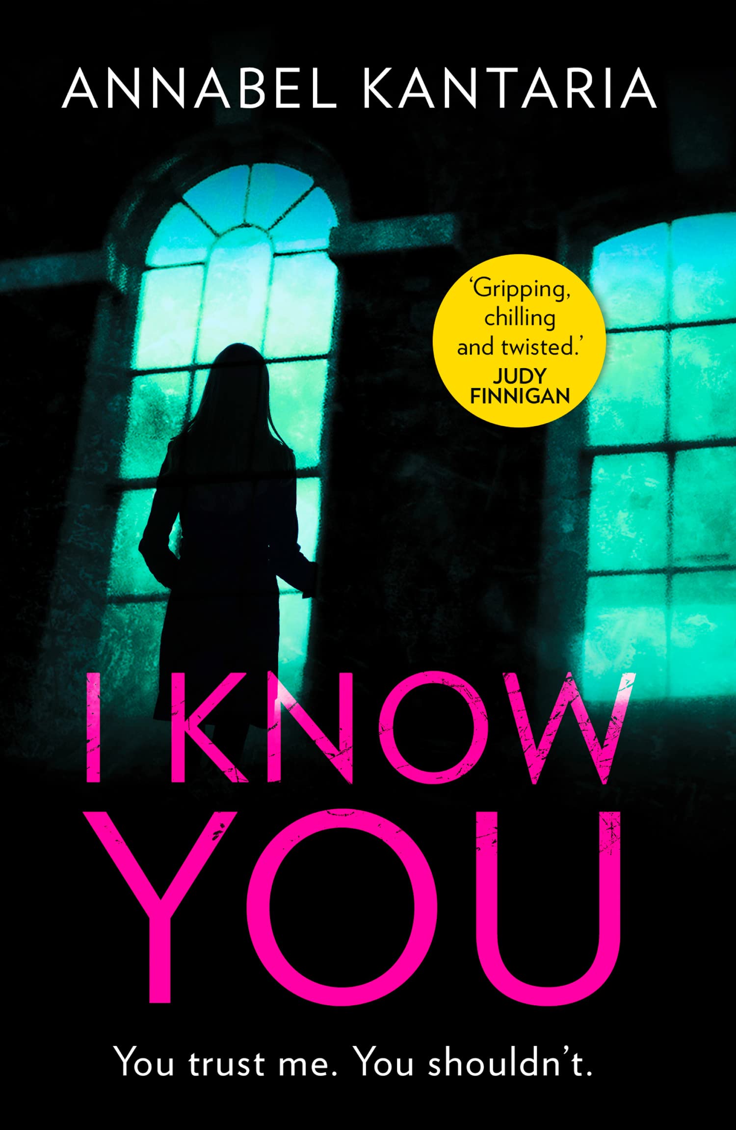 I KNOW YOU : the dark psychological crime thriller from the author of the new 2025 YOU LIED FIRST Contemporary literature