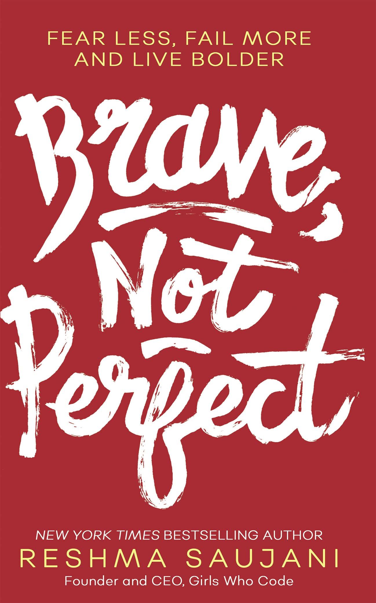 Saujani, R: Brave, Not Perfect Personalities