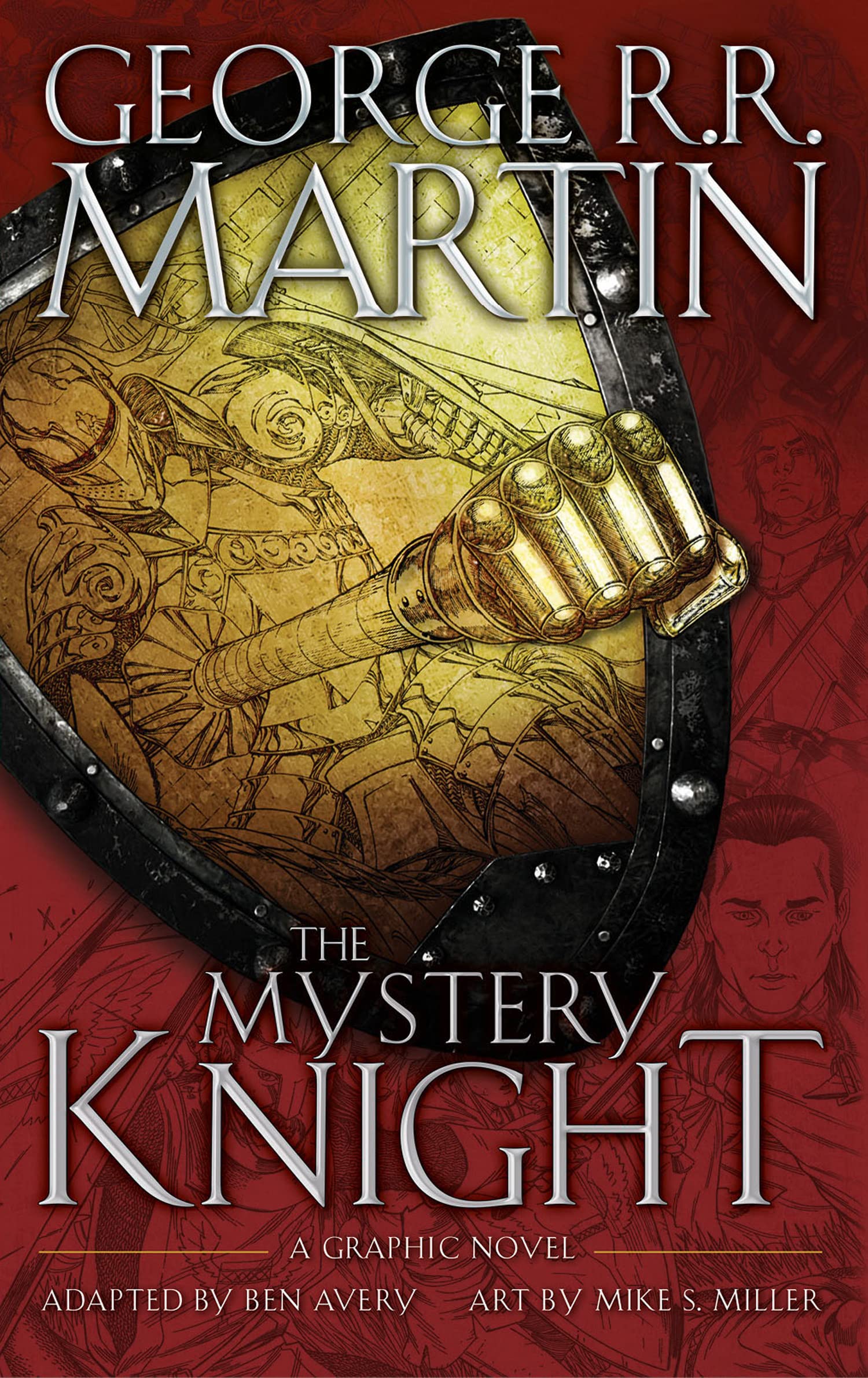 The Mystery Knight: A Graphic Novel Action & Adventure