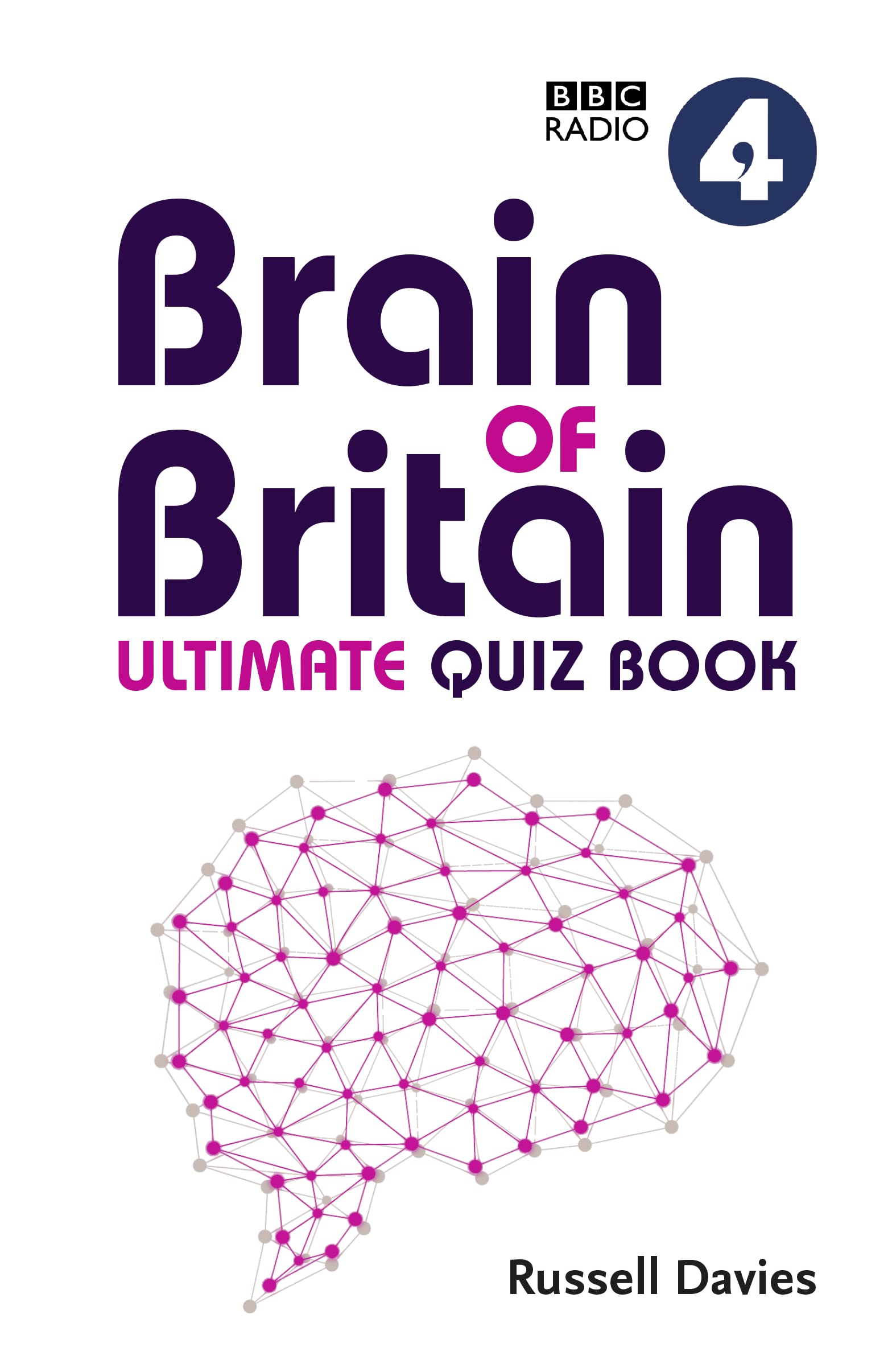 BBC Radio 4 Brain of Britain Ultimate Quiz Book Books