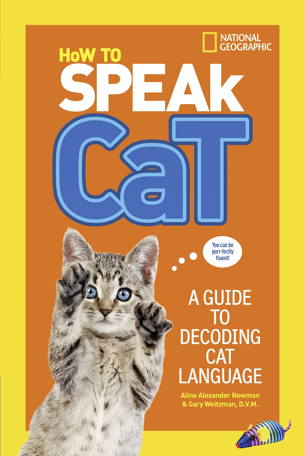 How To Speak Cat: A Guide to Decoding Cat Language (National Geographic Kids) Mathematics