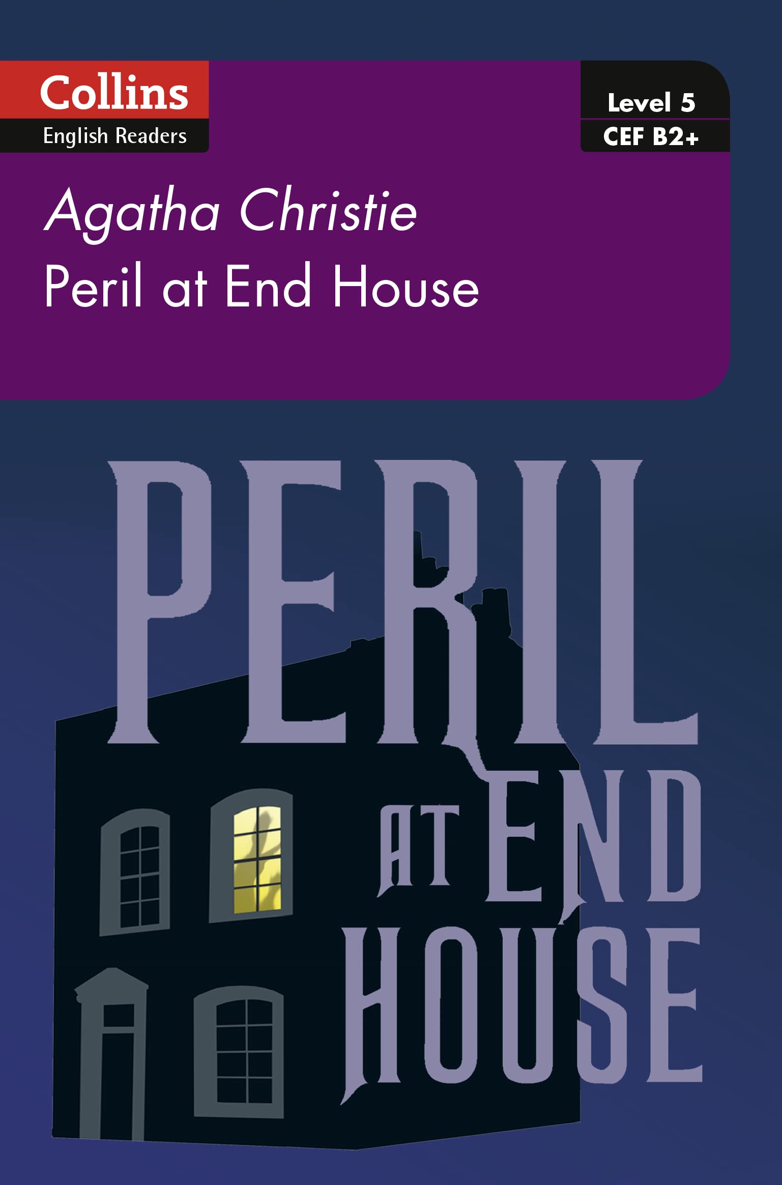 Peril at House End: B2+ Level 5 (Collins Agatha Christie ELT Readers) Contemporary literature