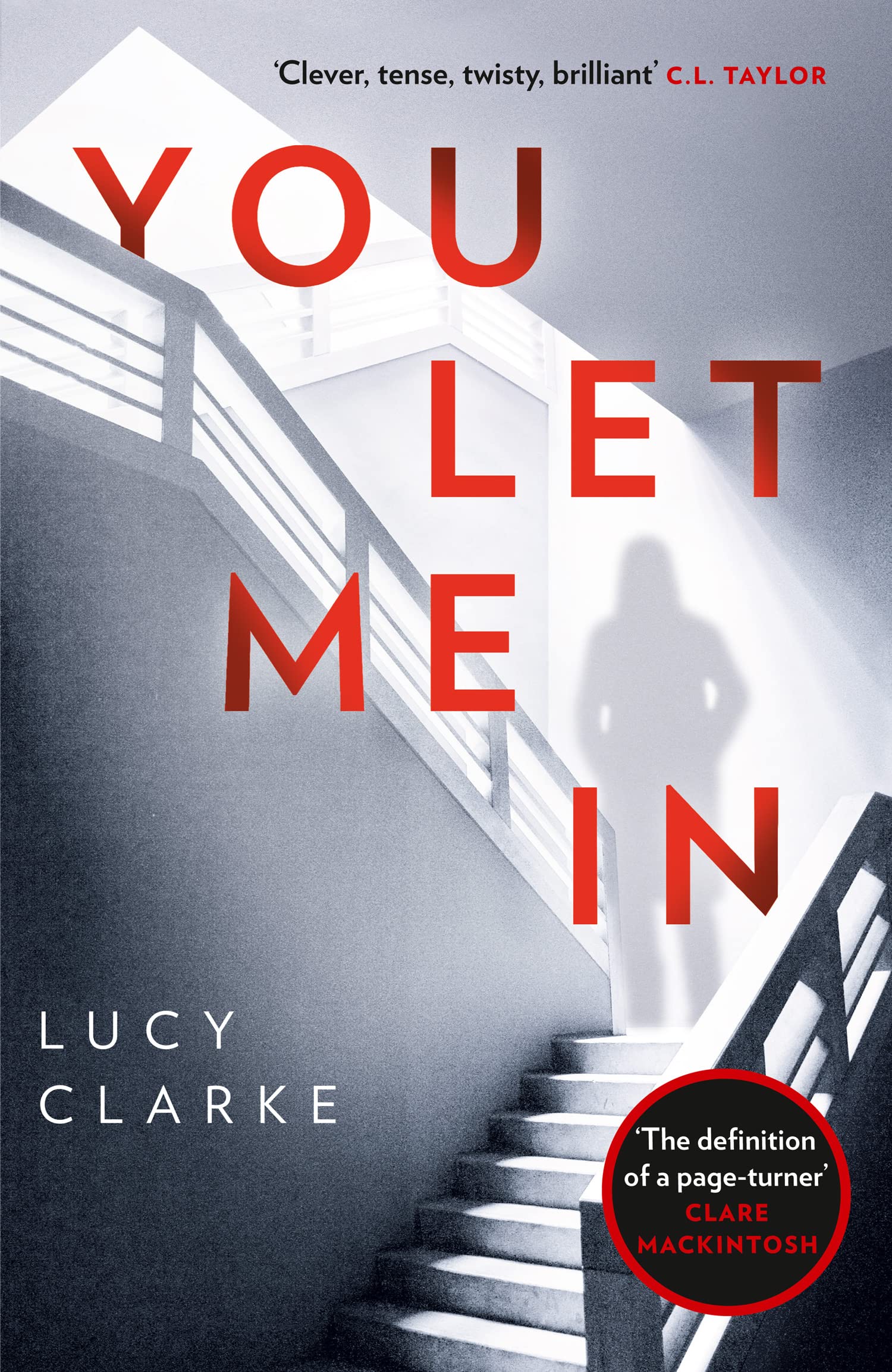 You Let Me In: The No. 1 ebook bestseller, a chilling, unputdownable page-turner Contemporary literature