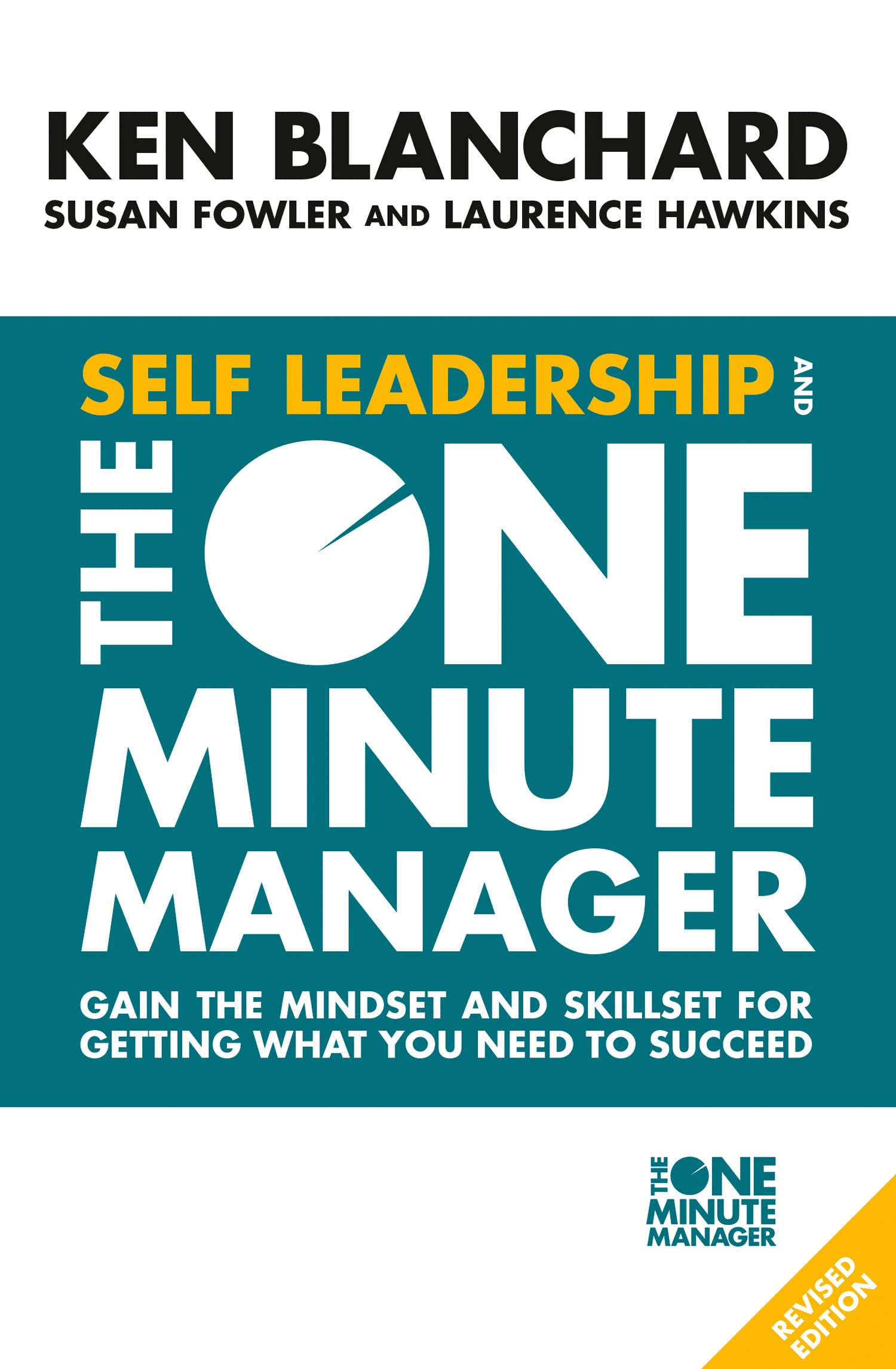 Self Leadership and the One Minute Manager Law