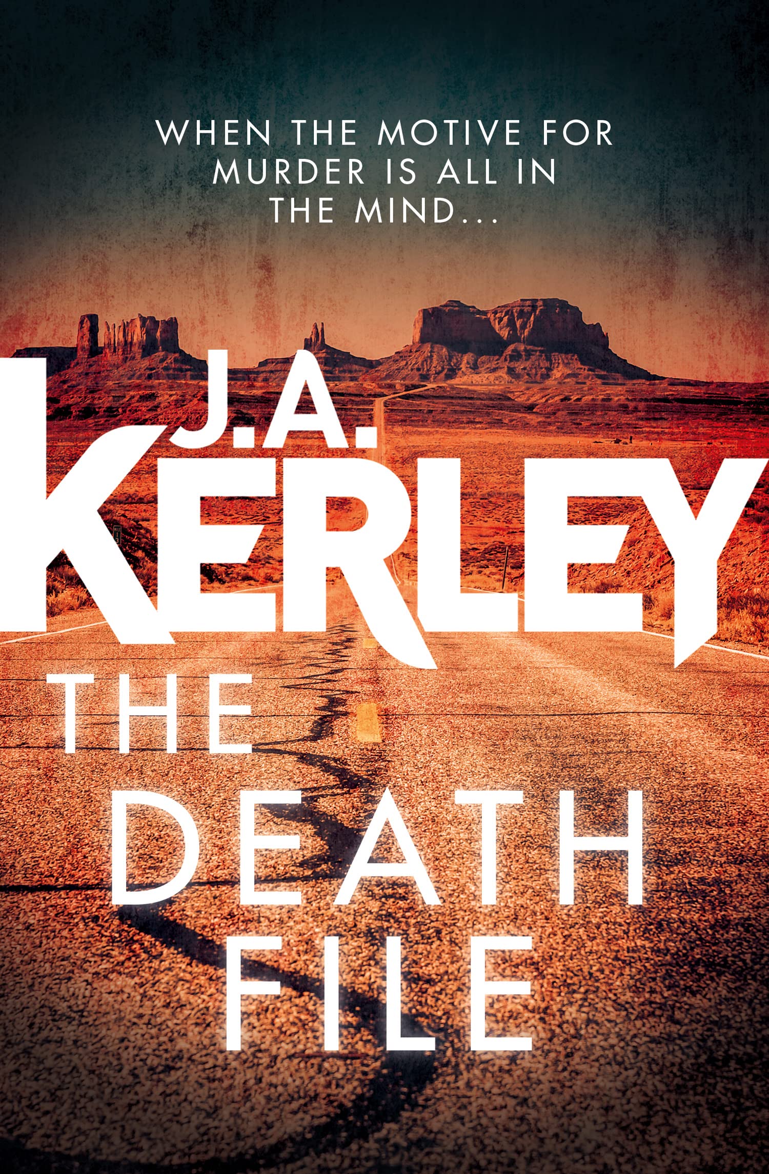 The Death File: A gripping serial killer thriller with a shocking twist (Carson Ryder, Band 13) Classics