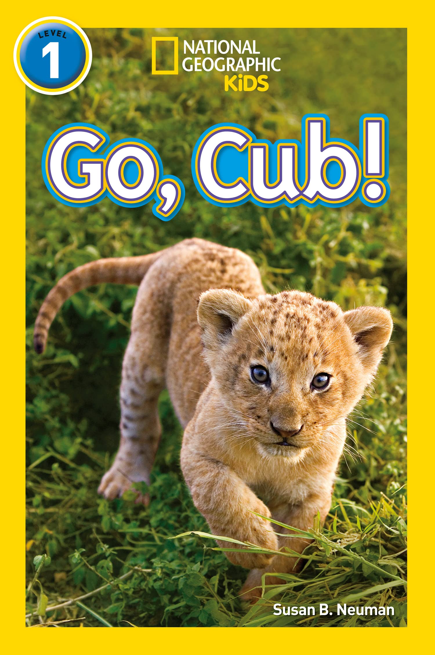 Go, Cub!: Level 1 (National Geographic Readers) Learning & Reference
