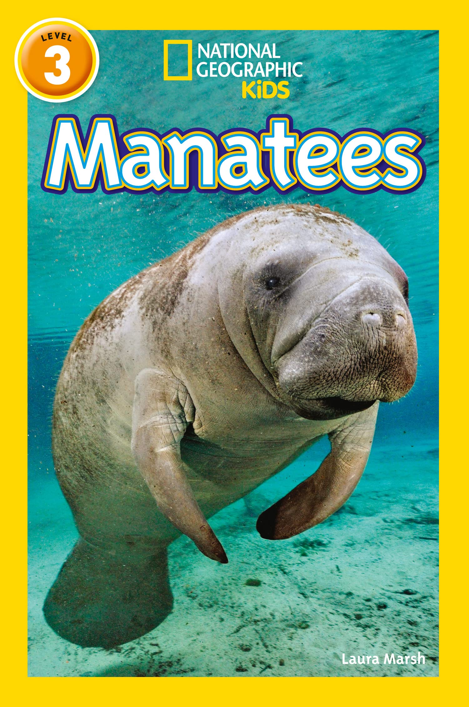 Manatees: Level 3 (National Geographic Readers) Natural Sciences