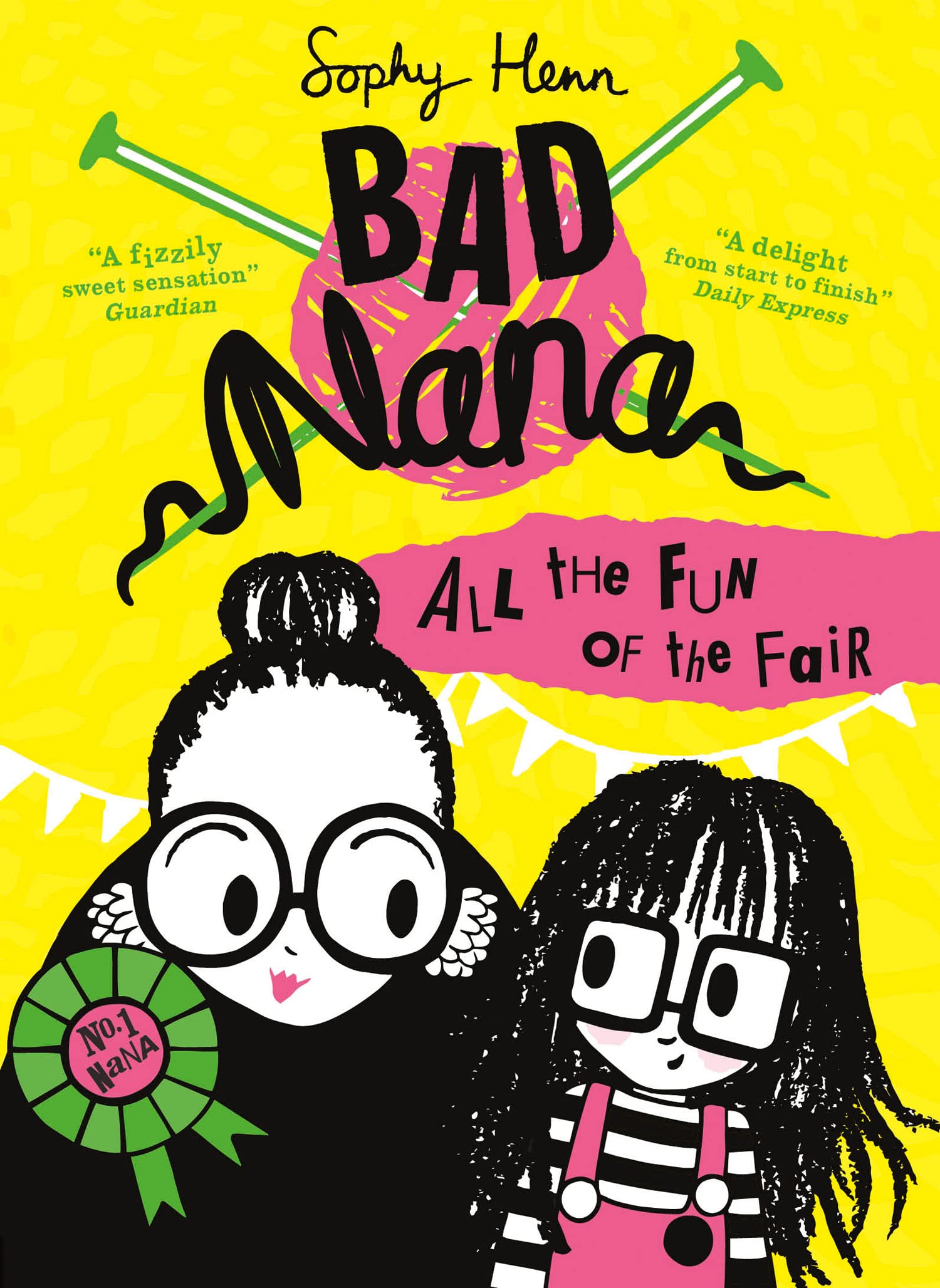 All the Fun of the Fair: A wickedly funny illustrated children’s book for ages six and up (Bad Nana) Humour & Satire