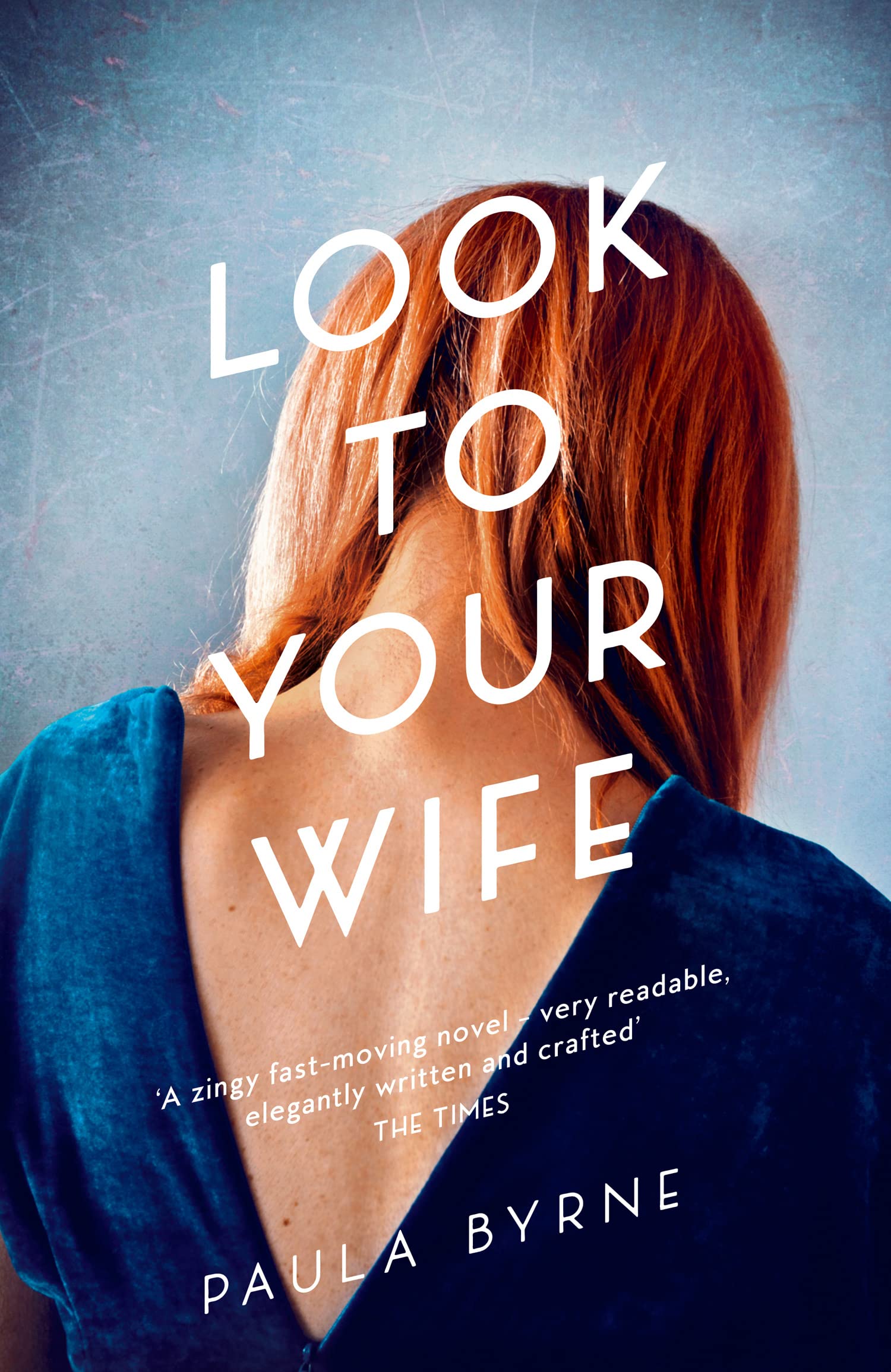 Look to Your Wife Contemporary literature