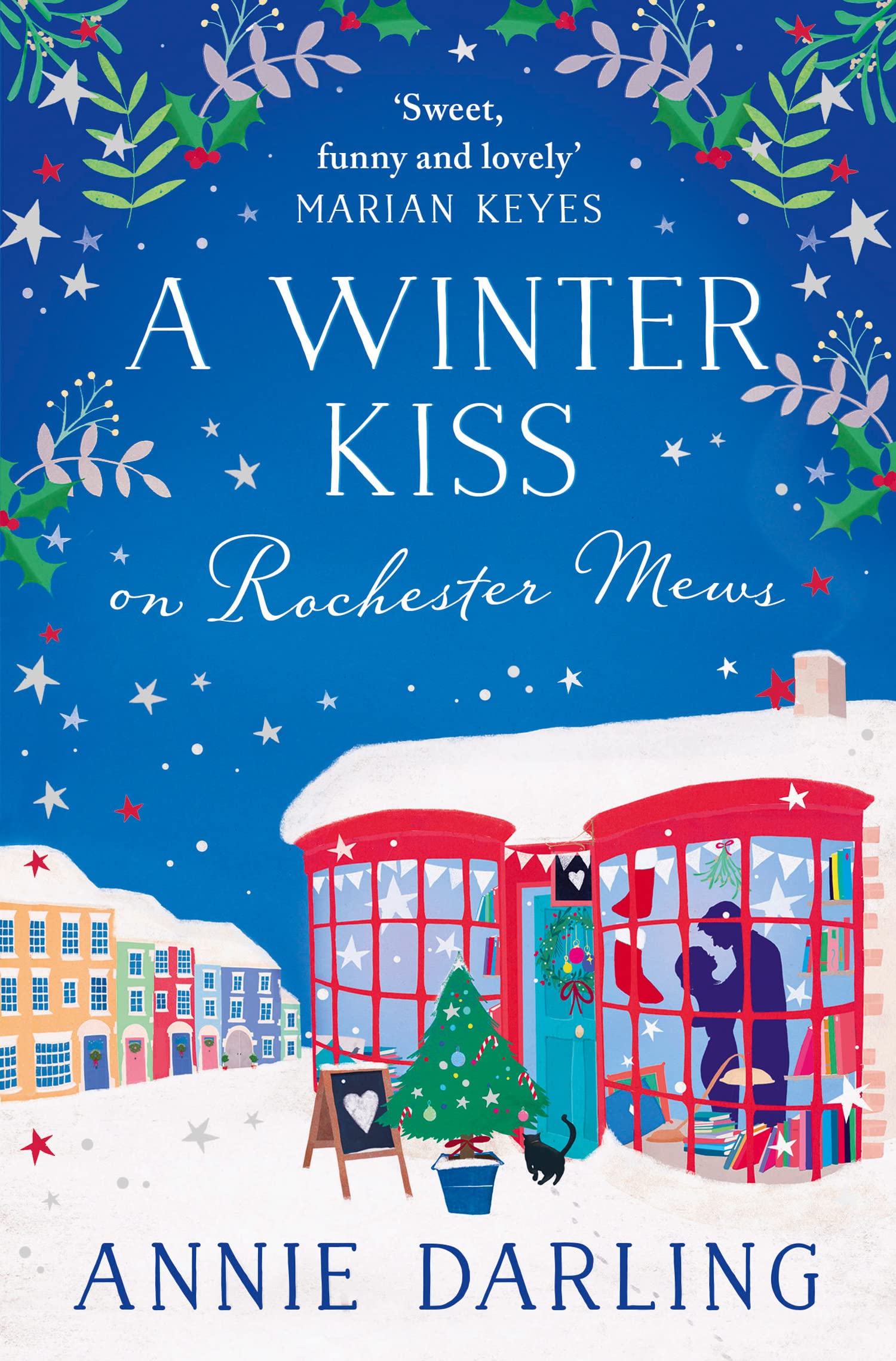 A Winter Kiss on Rochester Mews Contemporary literature