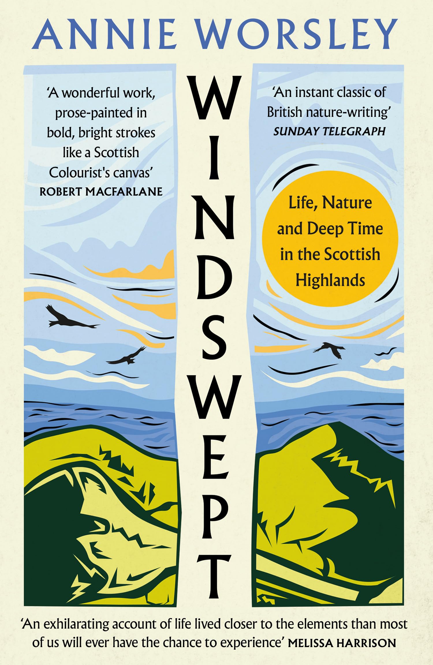 Windswept: Life, Nature and Deep Time in the Scottish Highlands Politics & Society