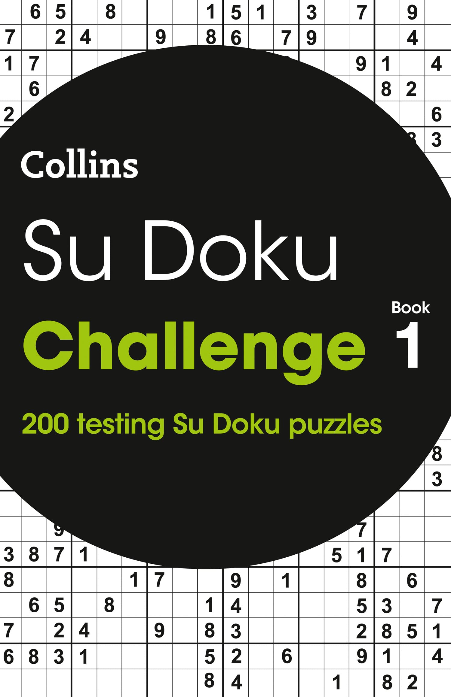 Su Doku Challenge Book 1: 200 Su Doku puzzles (Collins Su Doku) Lifestyle