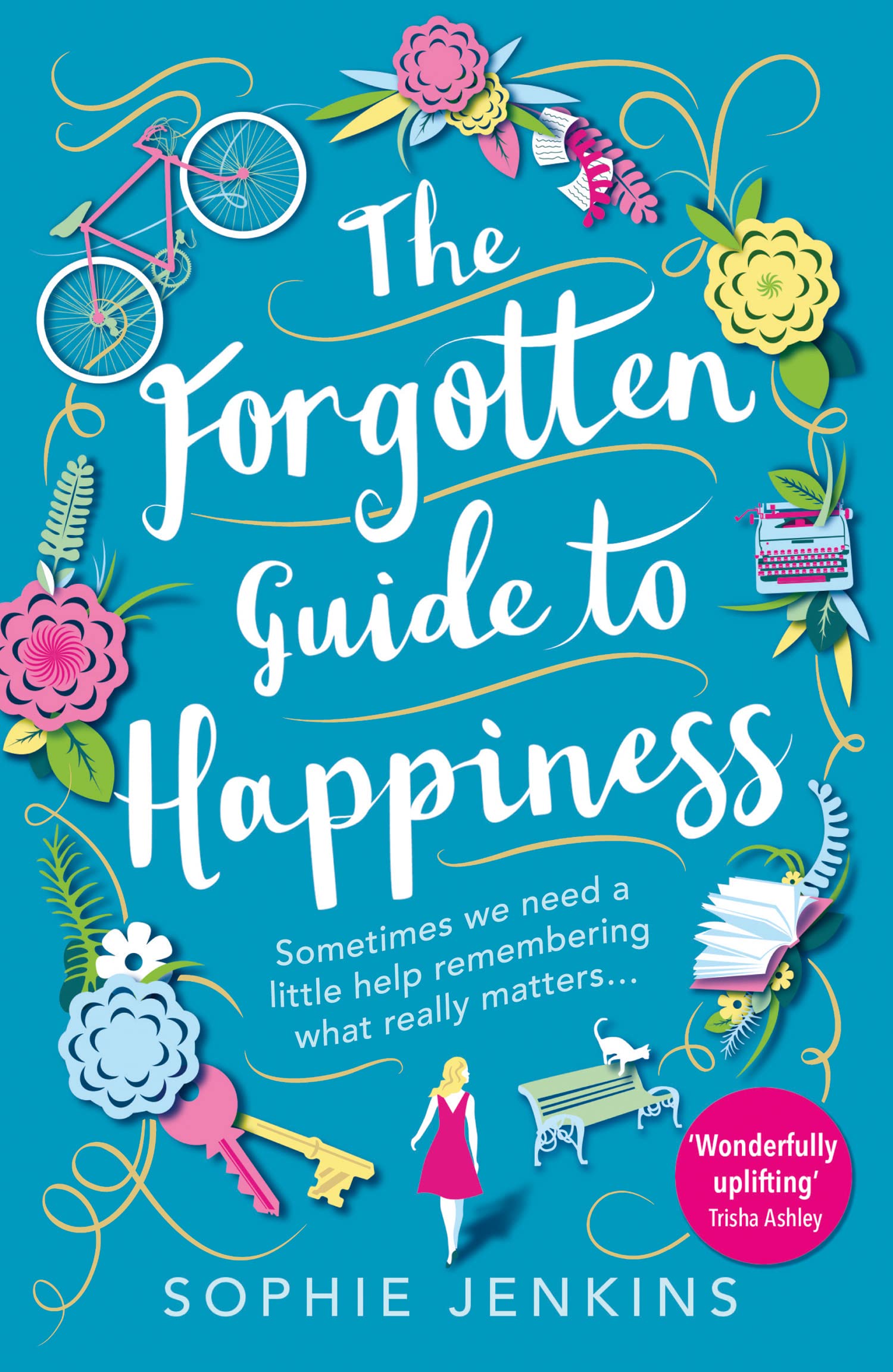The Forgotten Guide to Happiness Contemporary literature