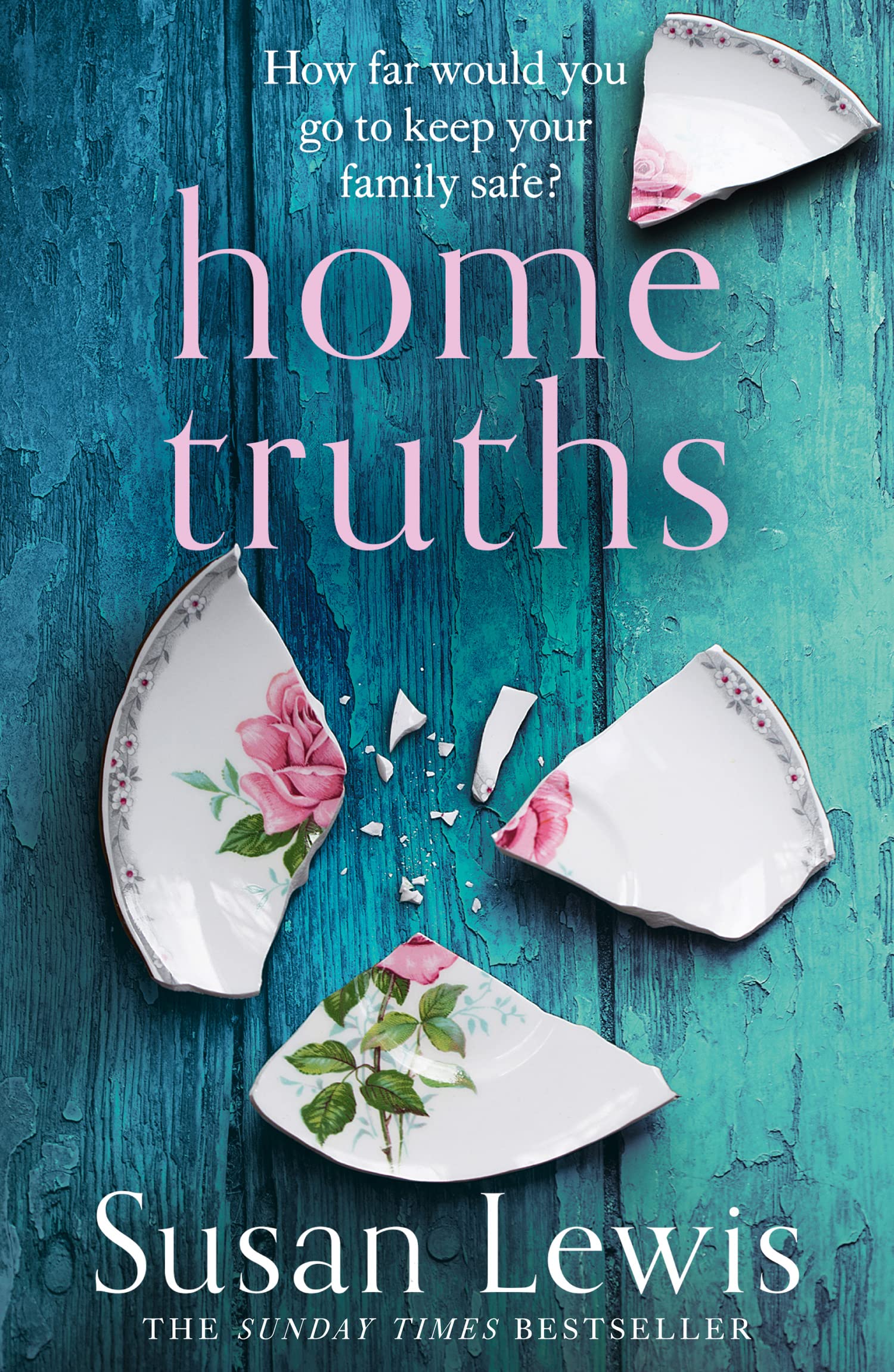 Home Truths: The gripping and suspenseful new novel from the Sunday Times bestselling author of One Minute Later Contemporary literature Books