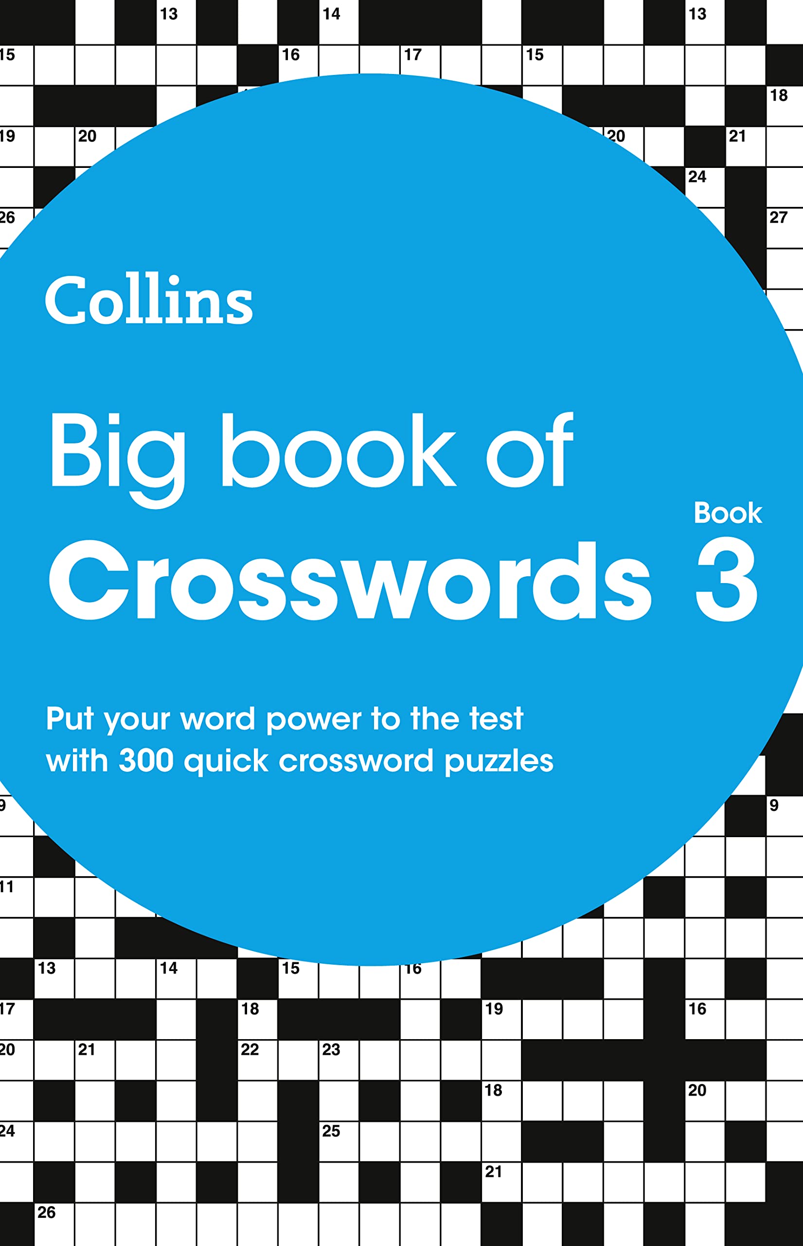 Big Book of Crosswords Book 3: 300 Puzzles Lifestyle