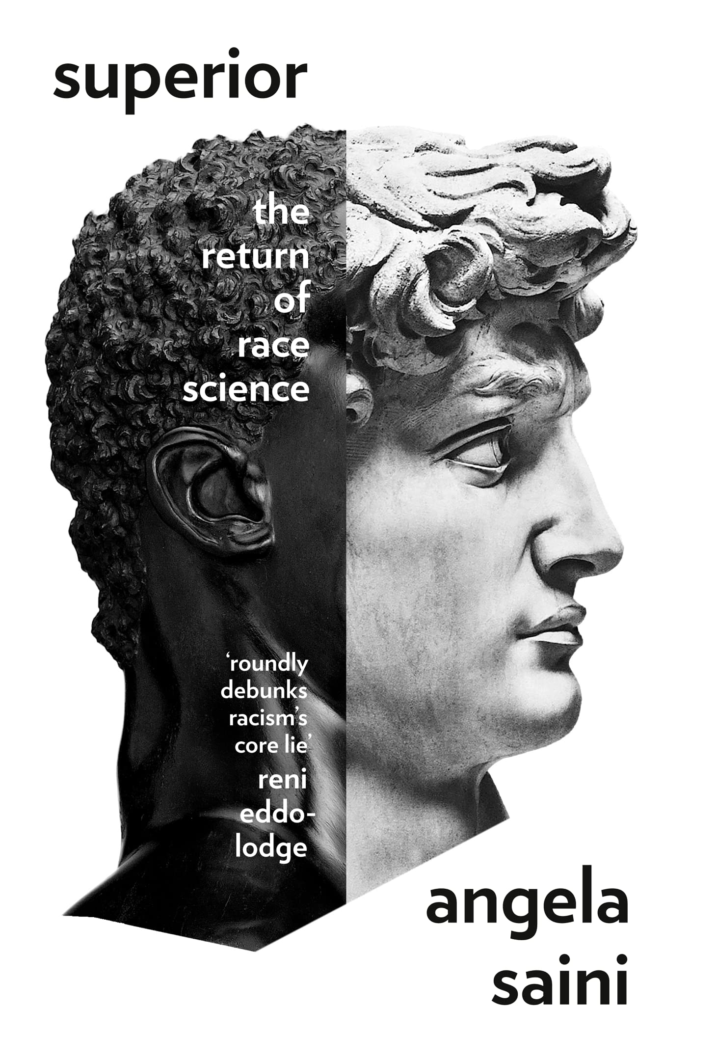 Superior - The Fatal Return of Race Science: the return of race science Law