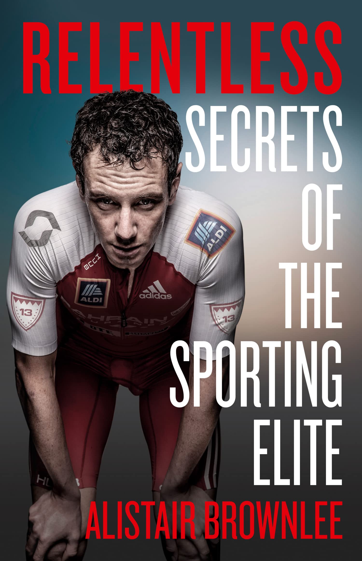 Relentless: Secrets of the Sporting Elite. The Sunday Times bestselling sports autobiography and self-improvement book Medicine