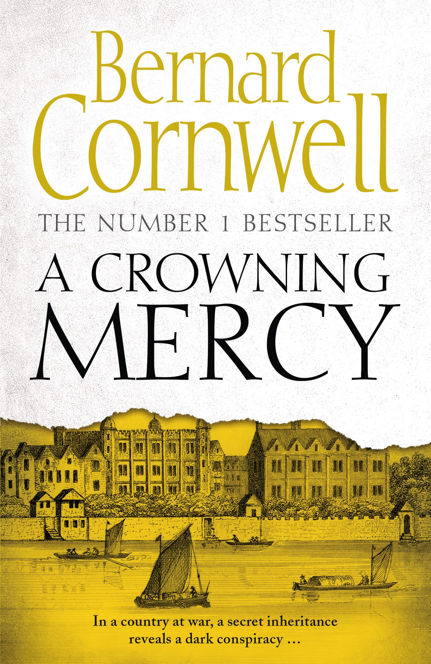A Crowning Mercy: The enthralling historical suspense novel from the Sunday Times bestselling author Classics