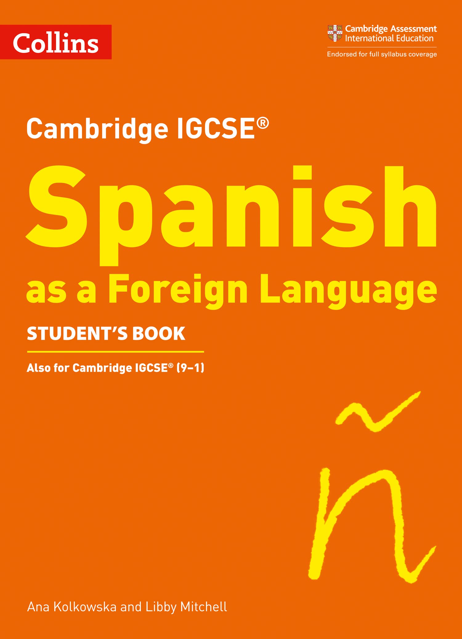 Cambridge Igcse(tm) Spanish Student's Book Education & Training