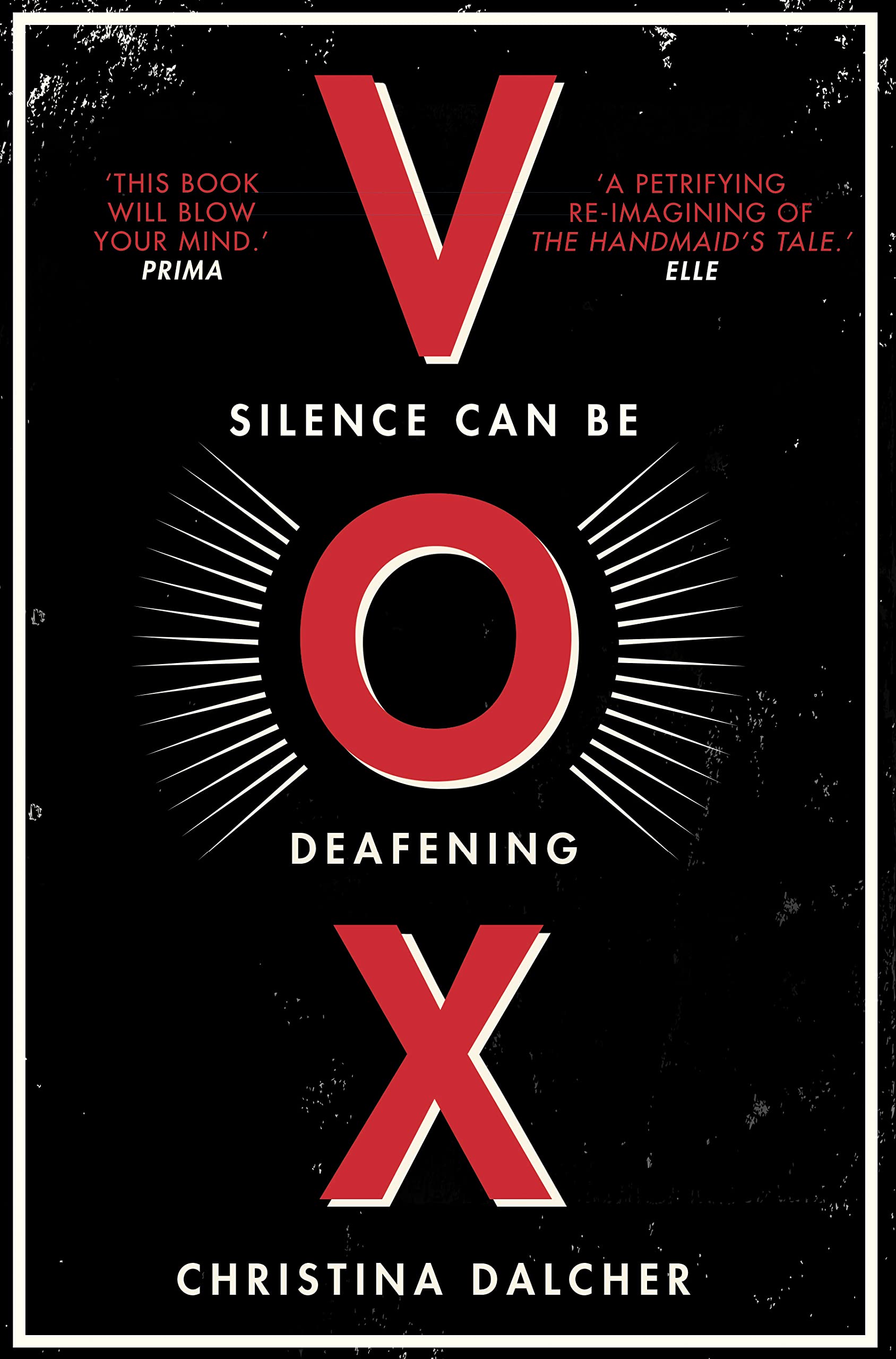 Vox: The Bestselling Gripping Dystopian Debut of 2018 That Everyone's Talking About! Contemporary literature
