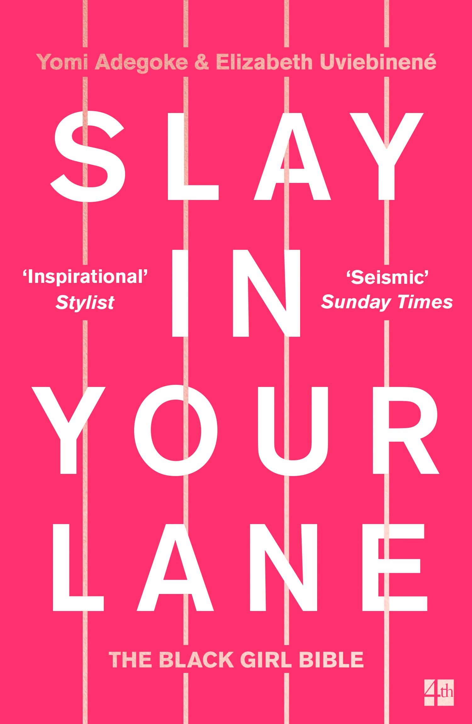 Slay In Your Lane: The Black Girl Bible Books
