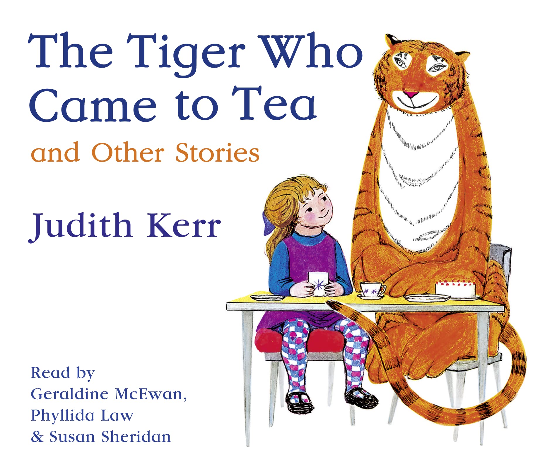 The Tiger Who Came to Tea and other stories CD collection Non-fiction