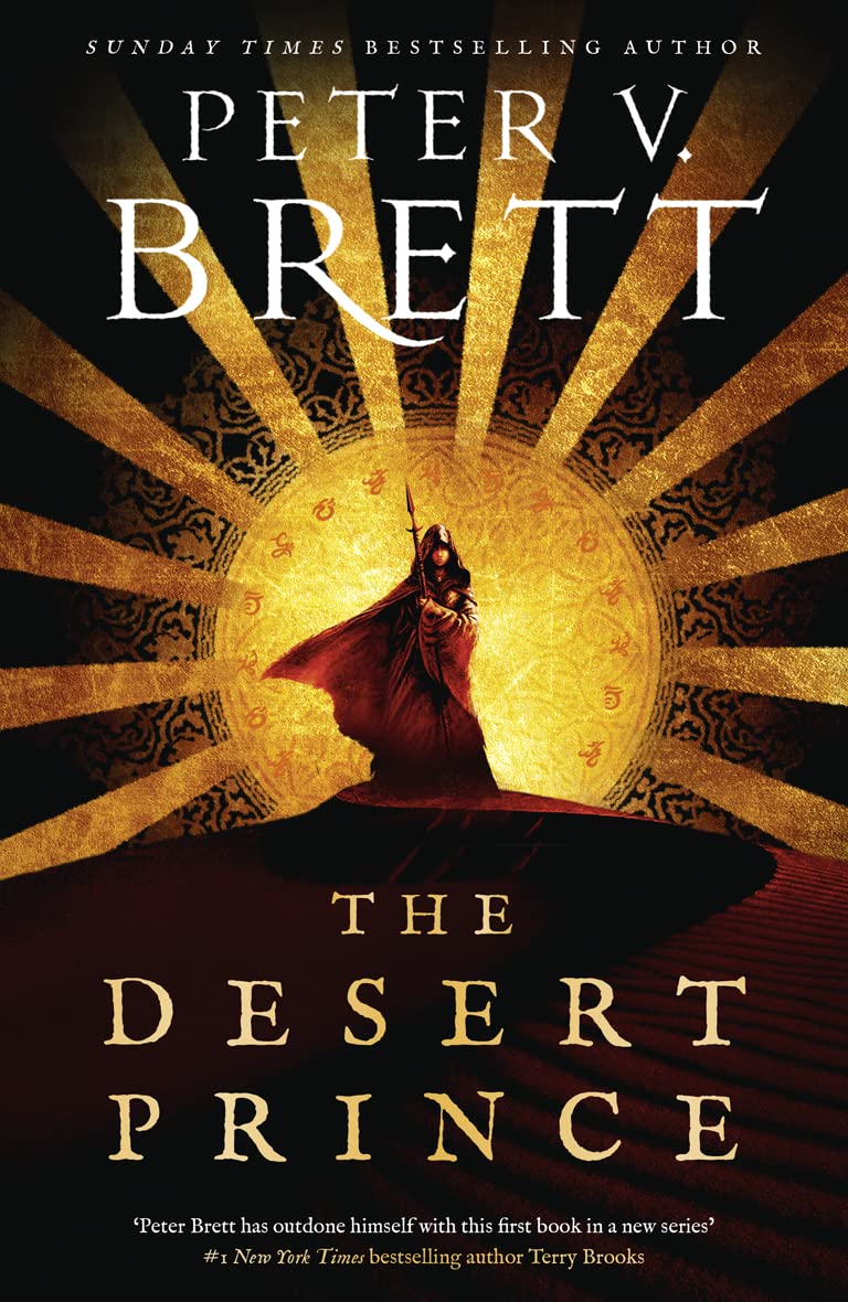 The Desert Prince: New epic fantasy series from the Sunday Times bestselling author of The Demon Cycle (The Nightfall Saga) Action & Adventure