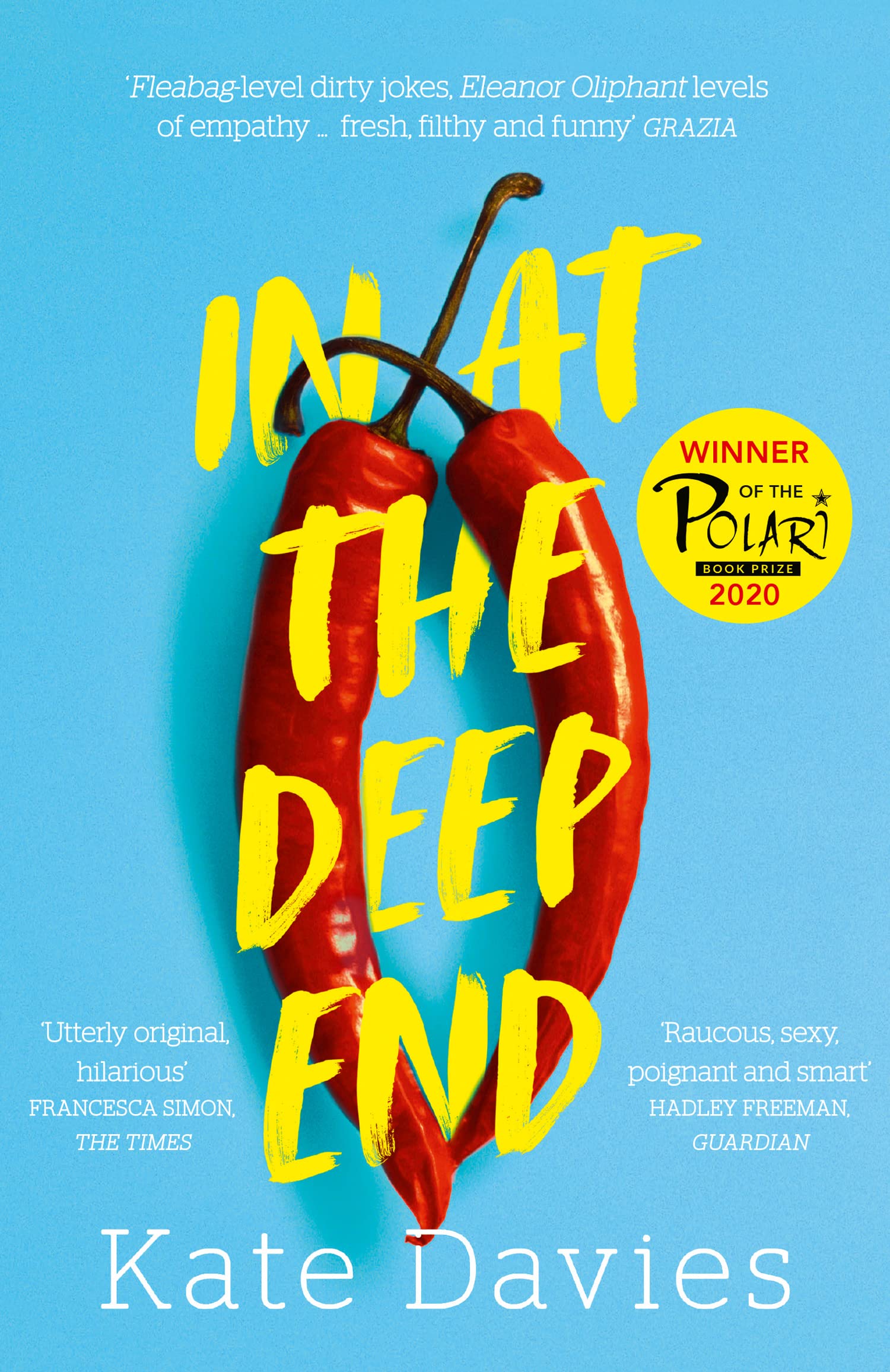In at the Deep End: Winner of the Polari Book Prize 2020 LGBTQ+