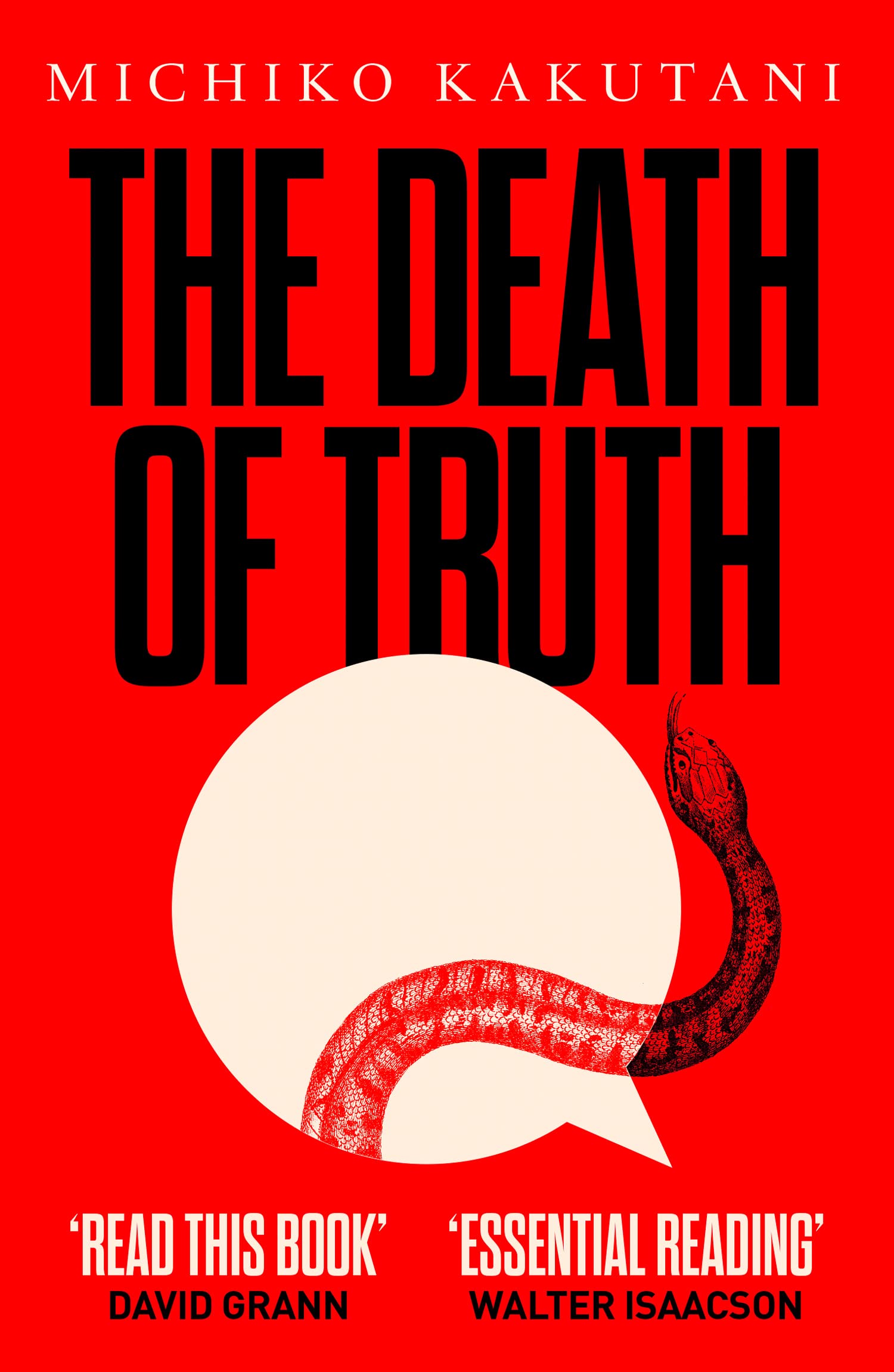 The Death of Truth Media & Communication