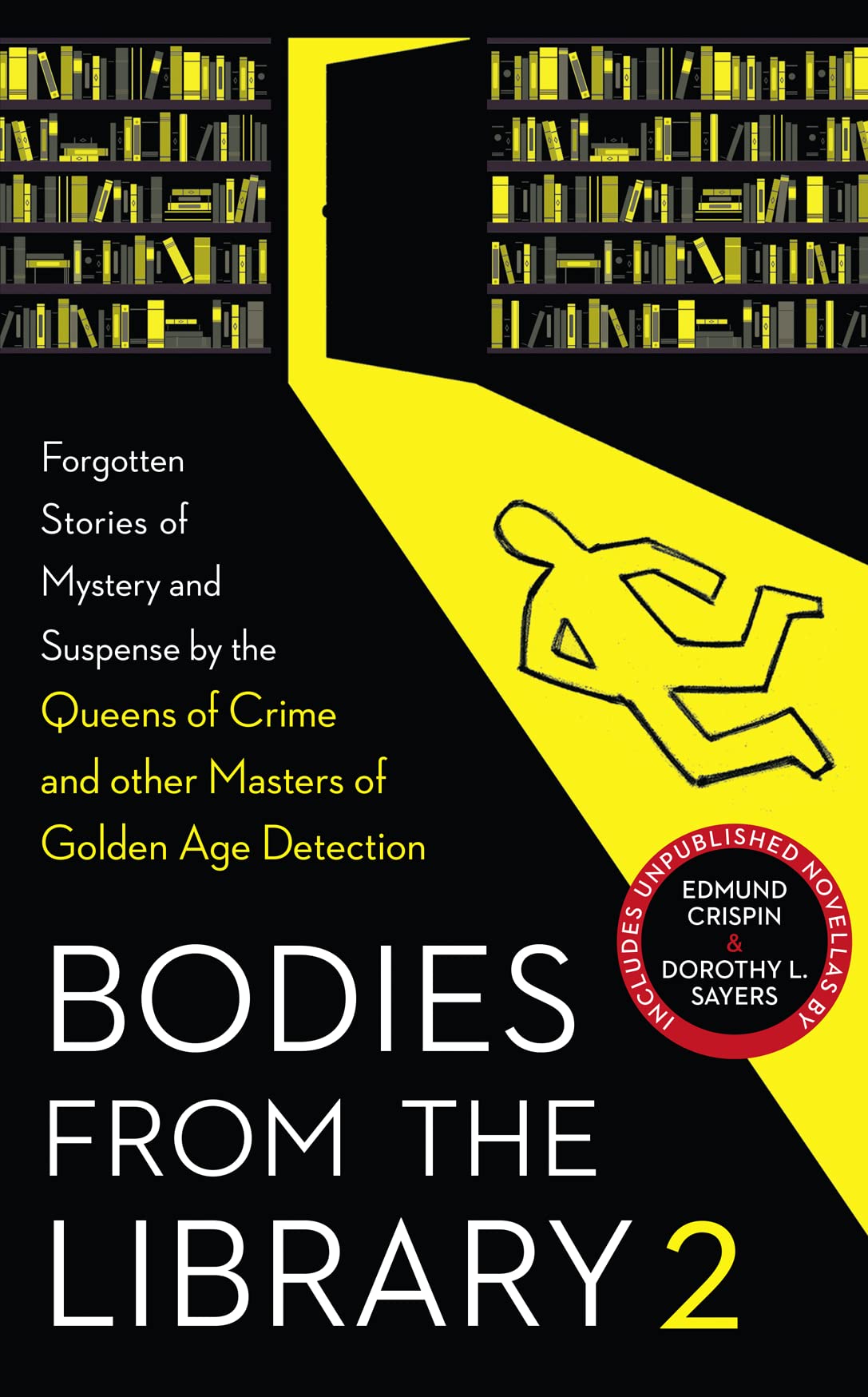 Bodies from the Library 2: Forgotten Stories of Mystery and Suspense by the Queens of Crime and Other Masters of Golden Age Detection Contemporary literature Books